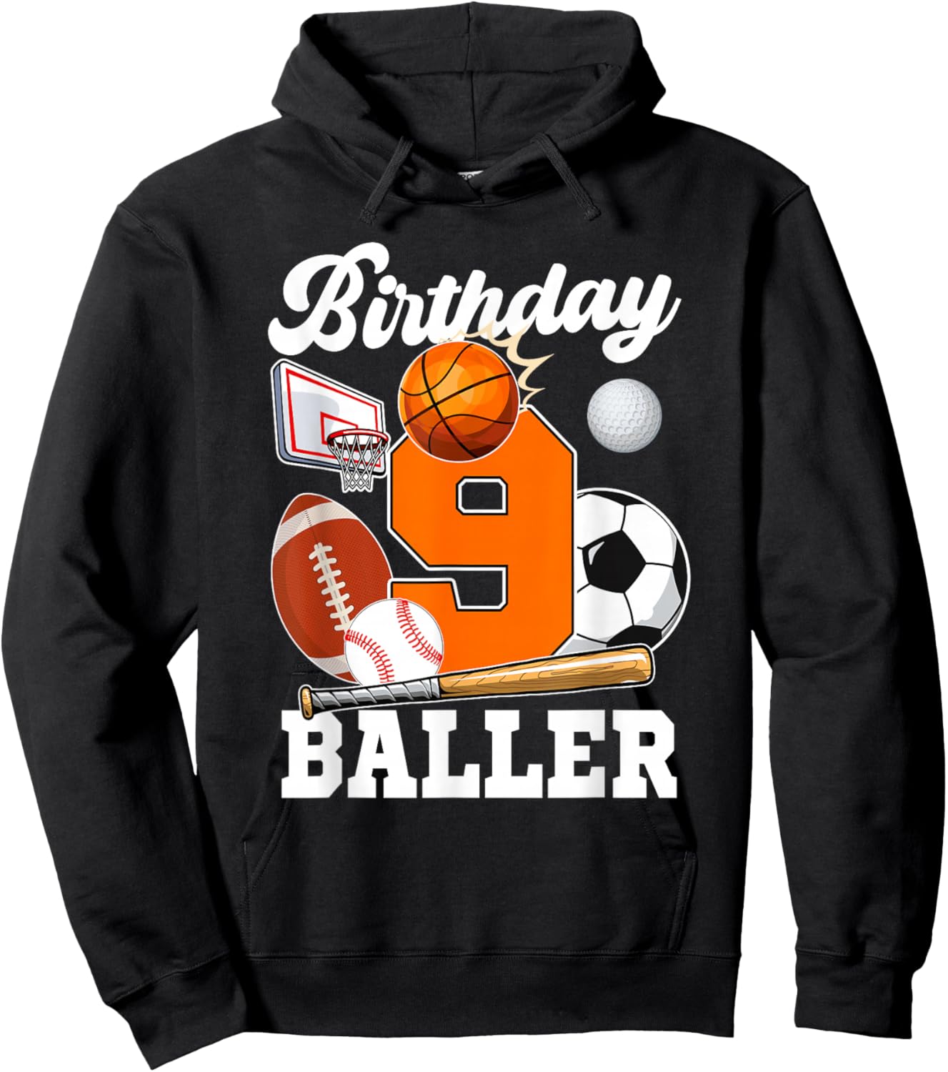 9 Year Old Birthday Baller 9th Birthday Sports Ball Theme Hoodie - Hoodie | Black