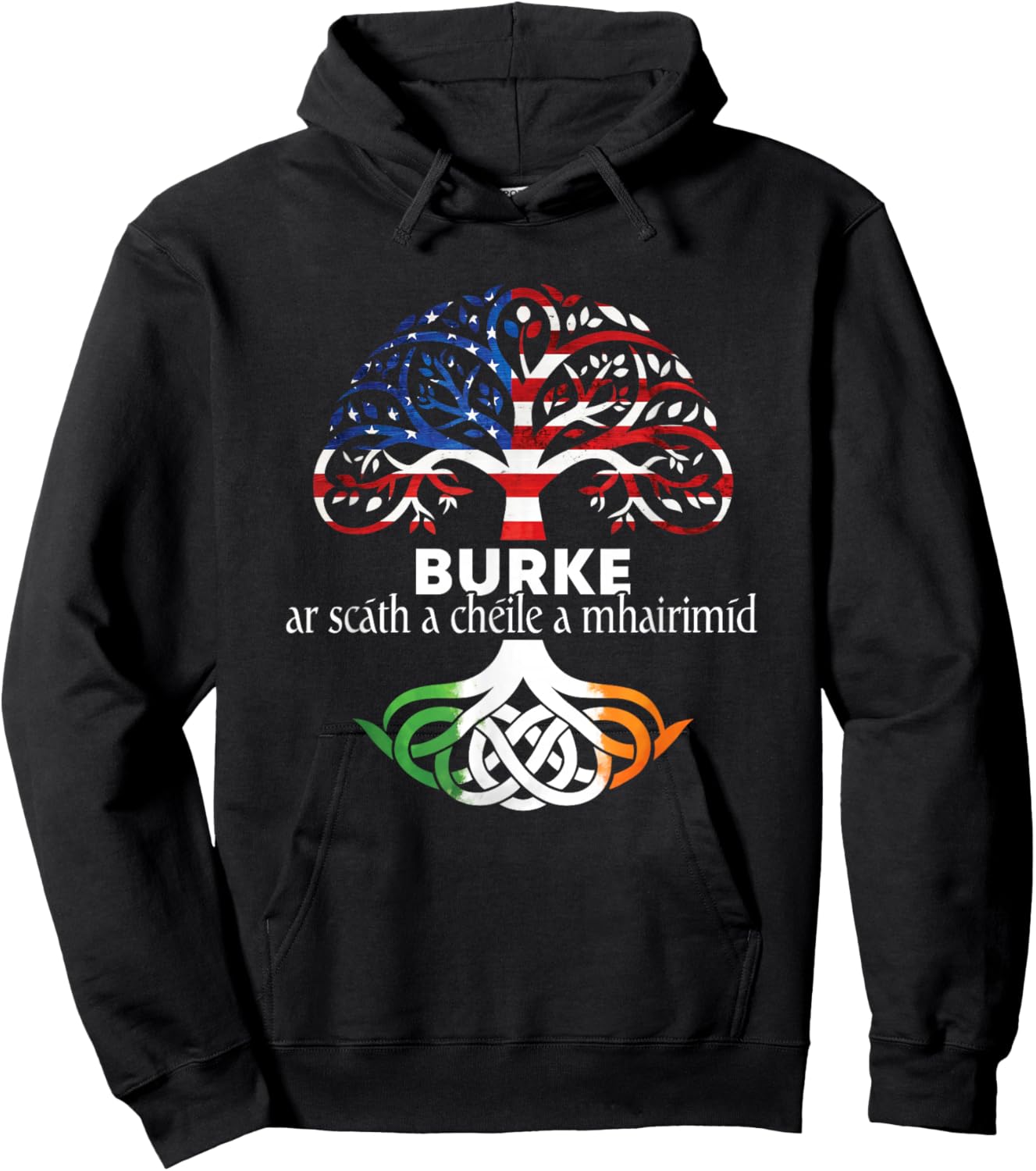 Burke Irish Family Name Celtic Irish Roots Hoodie - Hoodie | Black