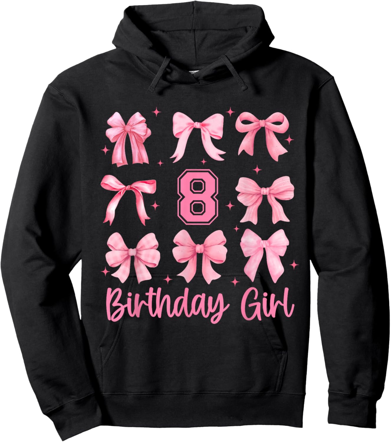 8 Years Old Birthday Girl Pink Bow Girls Kids Cute Birthday Hoodie - Hoodie | Black