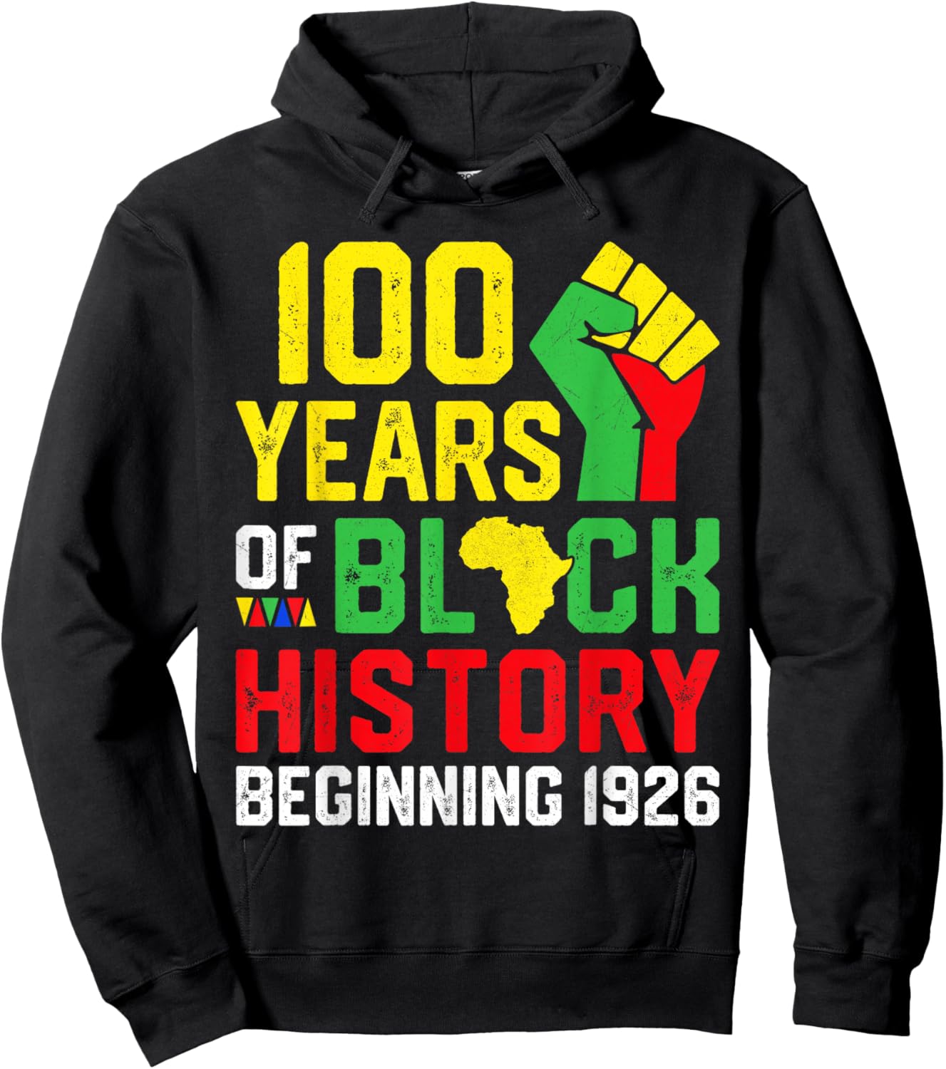 100 Years of Black History Beginning 1926 Centennial Africa Hoodie - Hoodie | Black