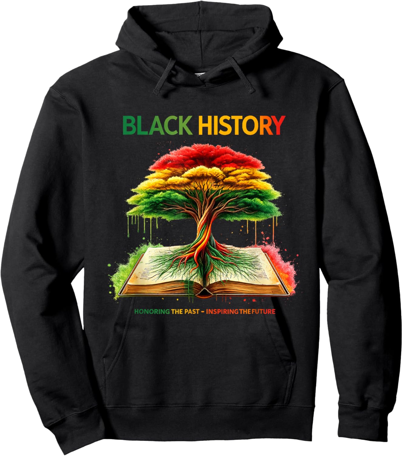 Black History Heritage Roots Legacy Pride Hoodie - Hoodie | Black