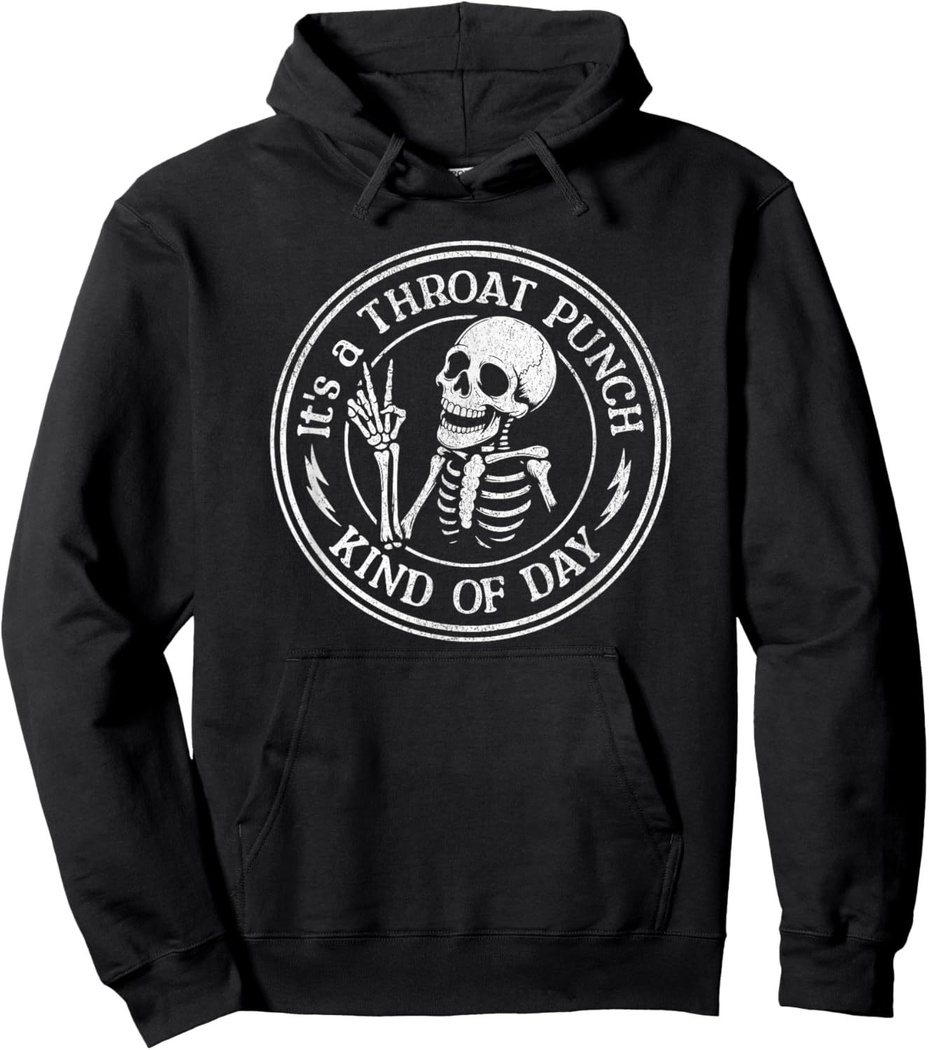 It's A Throat Punch Kind of Day Funny Skeleton Sarcasm Meme Hoodie - Hoodie | Black