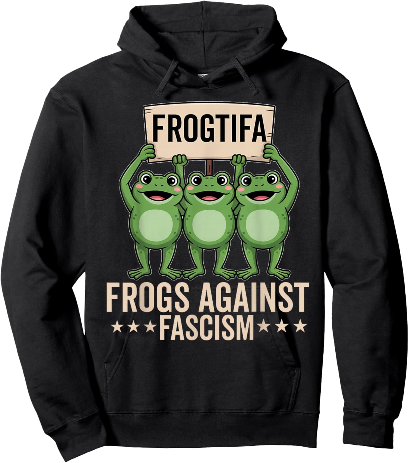 Frogtifa Frogs Against Fascism Protest Democracy Political Hoodie - Hoodie | Black