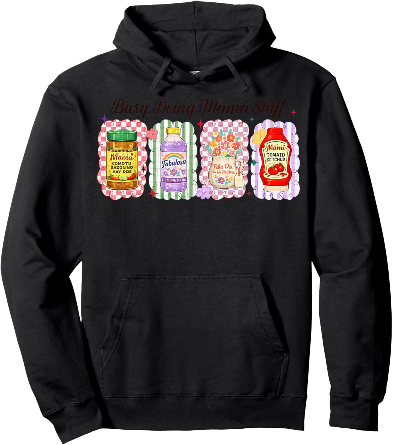 Busy Doing Mamas-Stuff Preppy Mama Spanish Mom Mother's Day Hoodie - Hoodie | Black