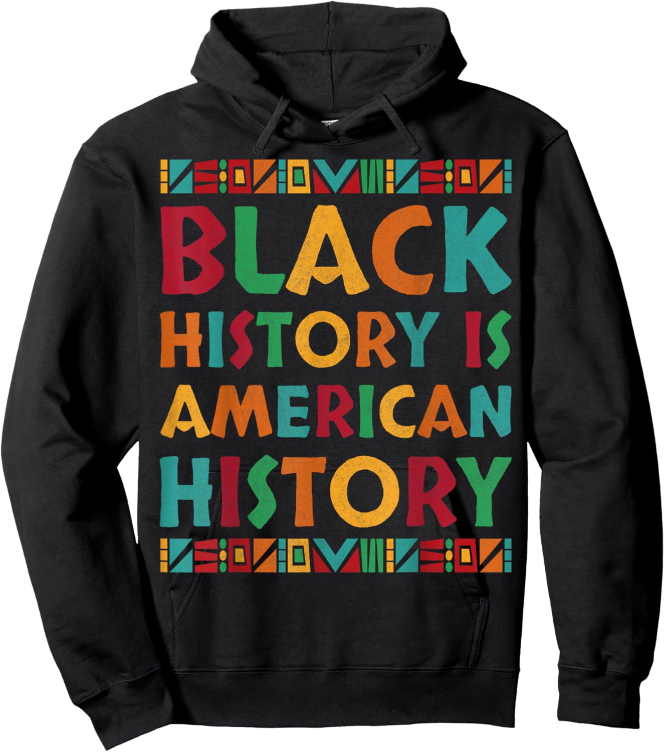Black History is American History African American Pride Hoodie - Hoodie | Black