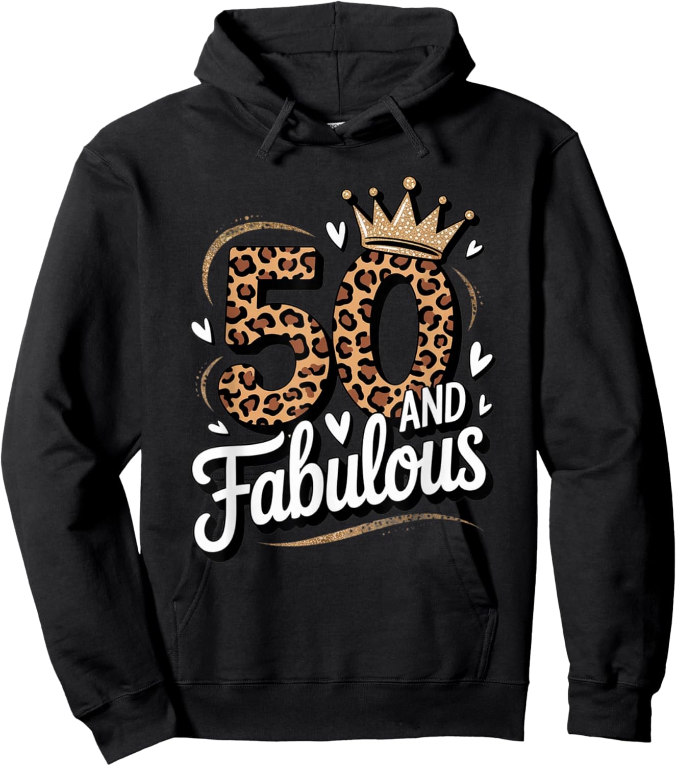 50 and Fabulous Leopard Art 50 Years Birthday Celebration Hoodie - Hoodie | Black
