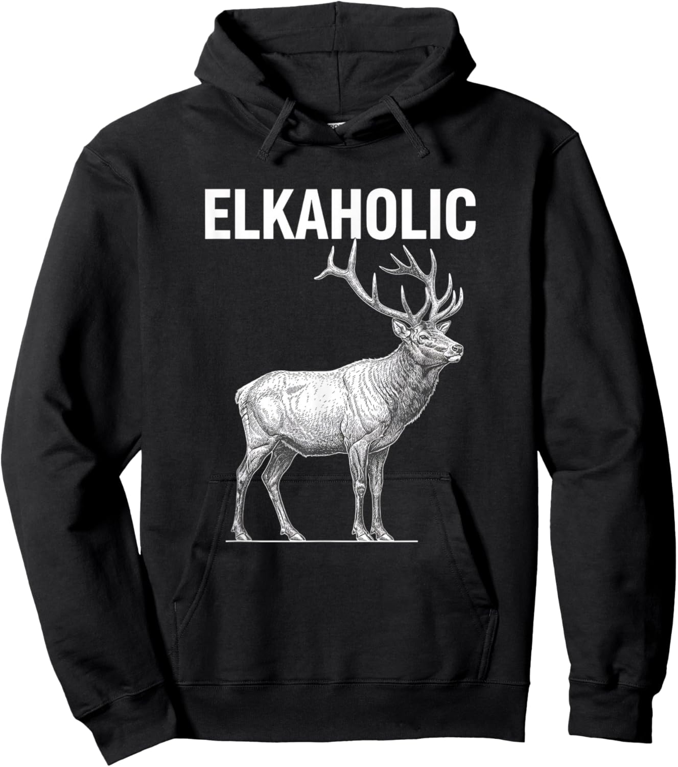 Elkaholic Elk Hunting Humor for Hunters Funny Elk Hoodie - Hoodie | Black