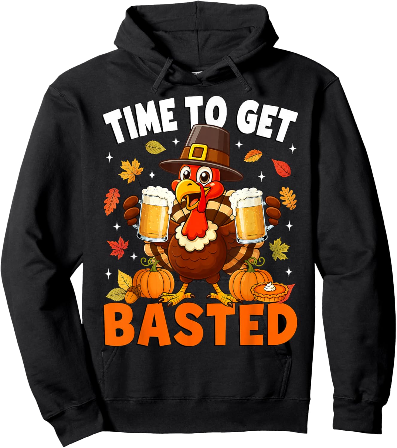 Turkey Time to Get Basted Retro Happy Thanksgiving Men Women Hoodie - Hoodie | Black