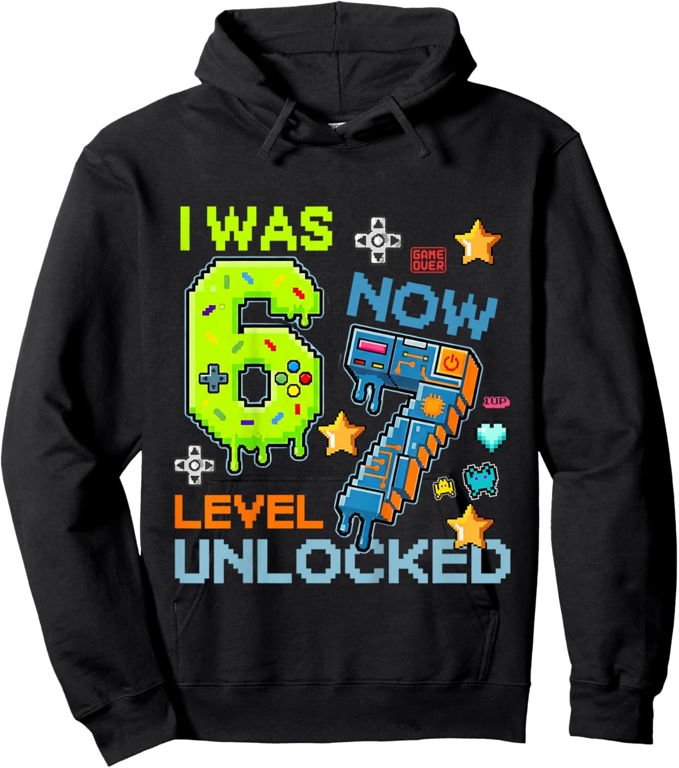 I was 6 Now Level 7 Unlocked 7th Birthday Gamer 67 Meme Hoodie - Hoodie | Black