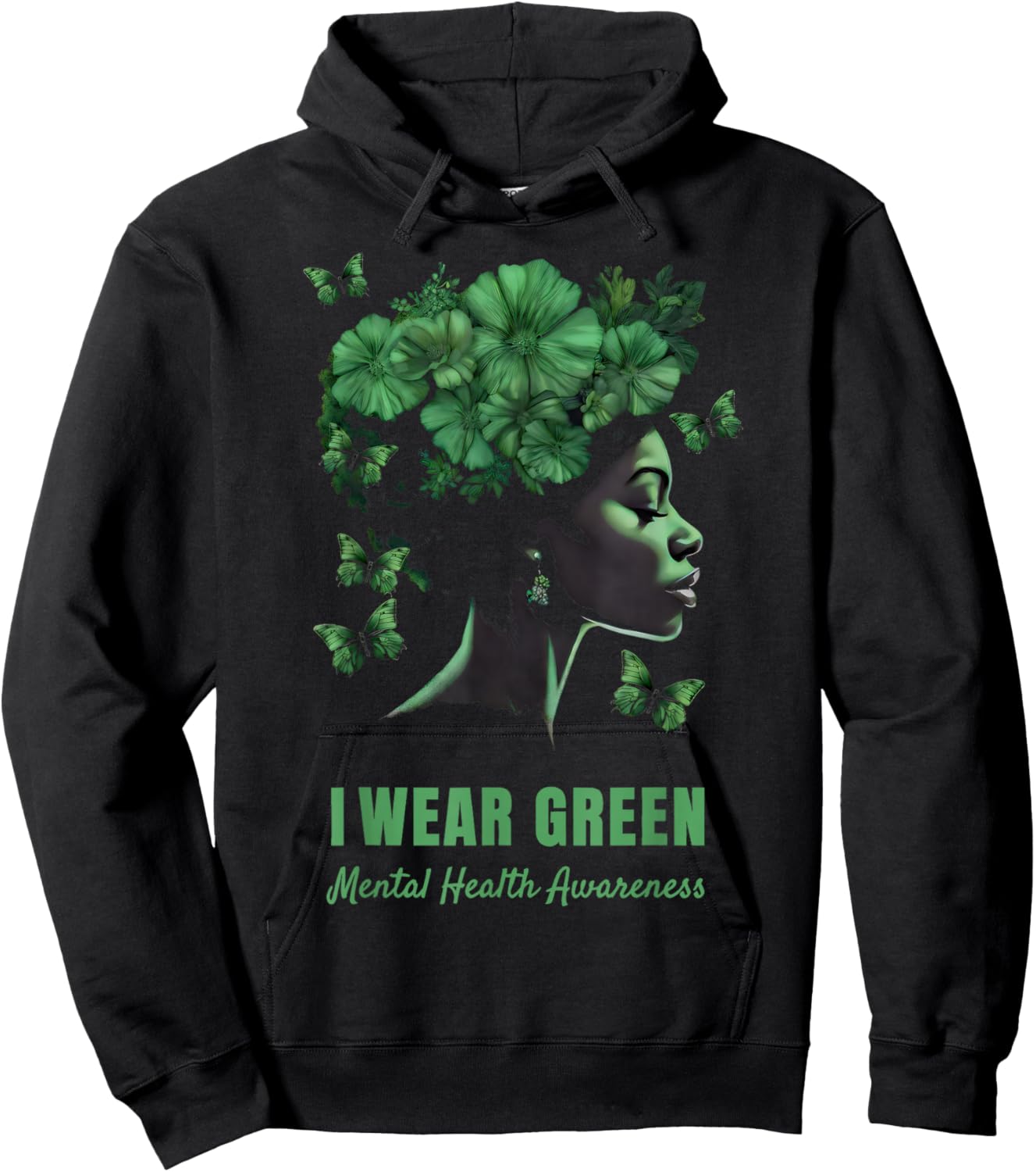 i Wear Green Mental Health Awareness Month Hoodie - Hoodie | Black