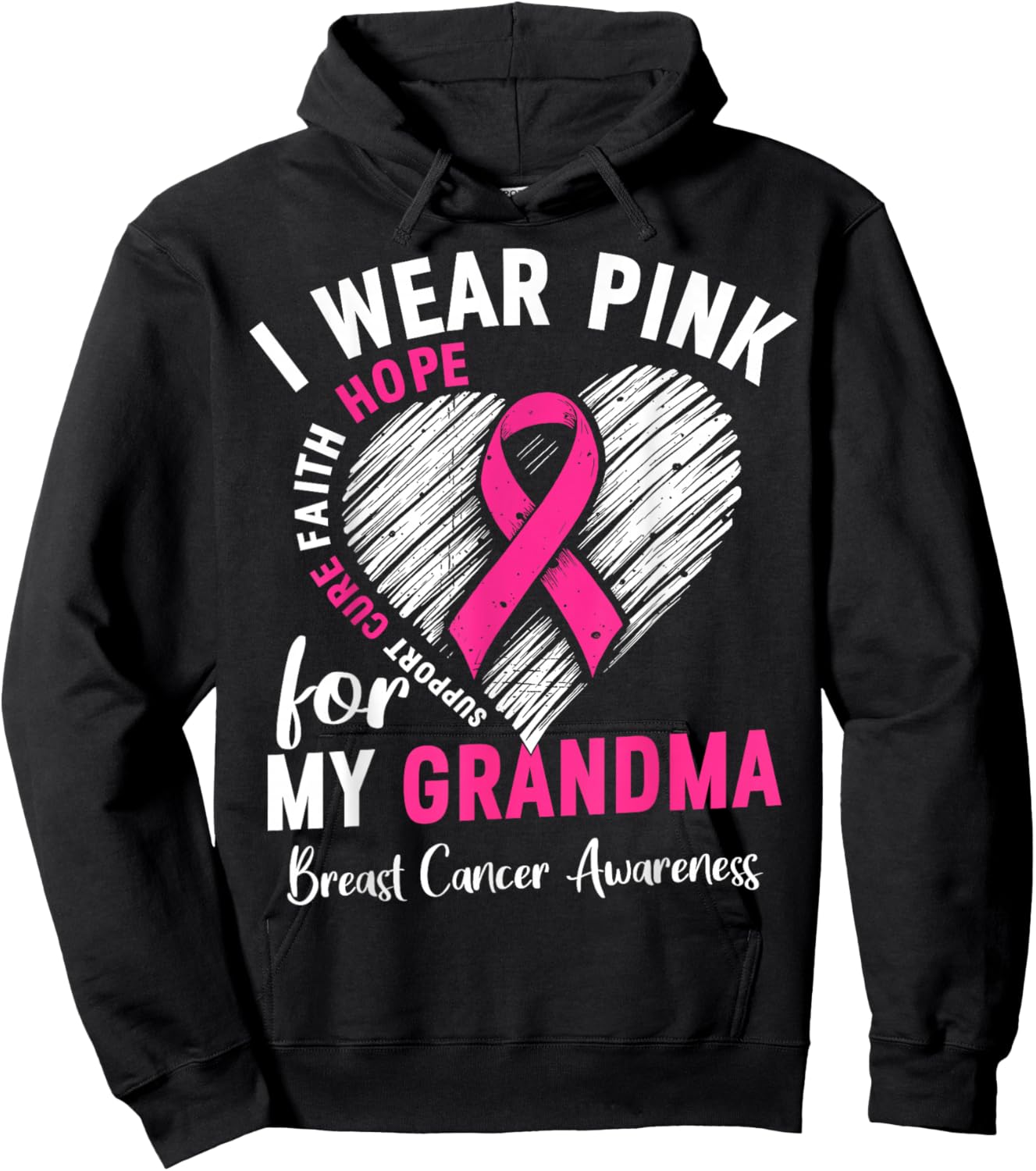 I Wear Pink for My Grandma Breast Cancer Awareness Support Hoodie - Hoodie | Black