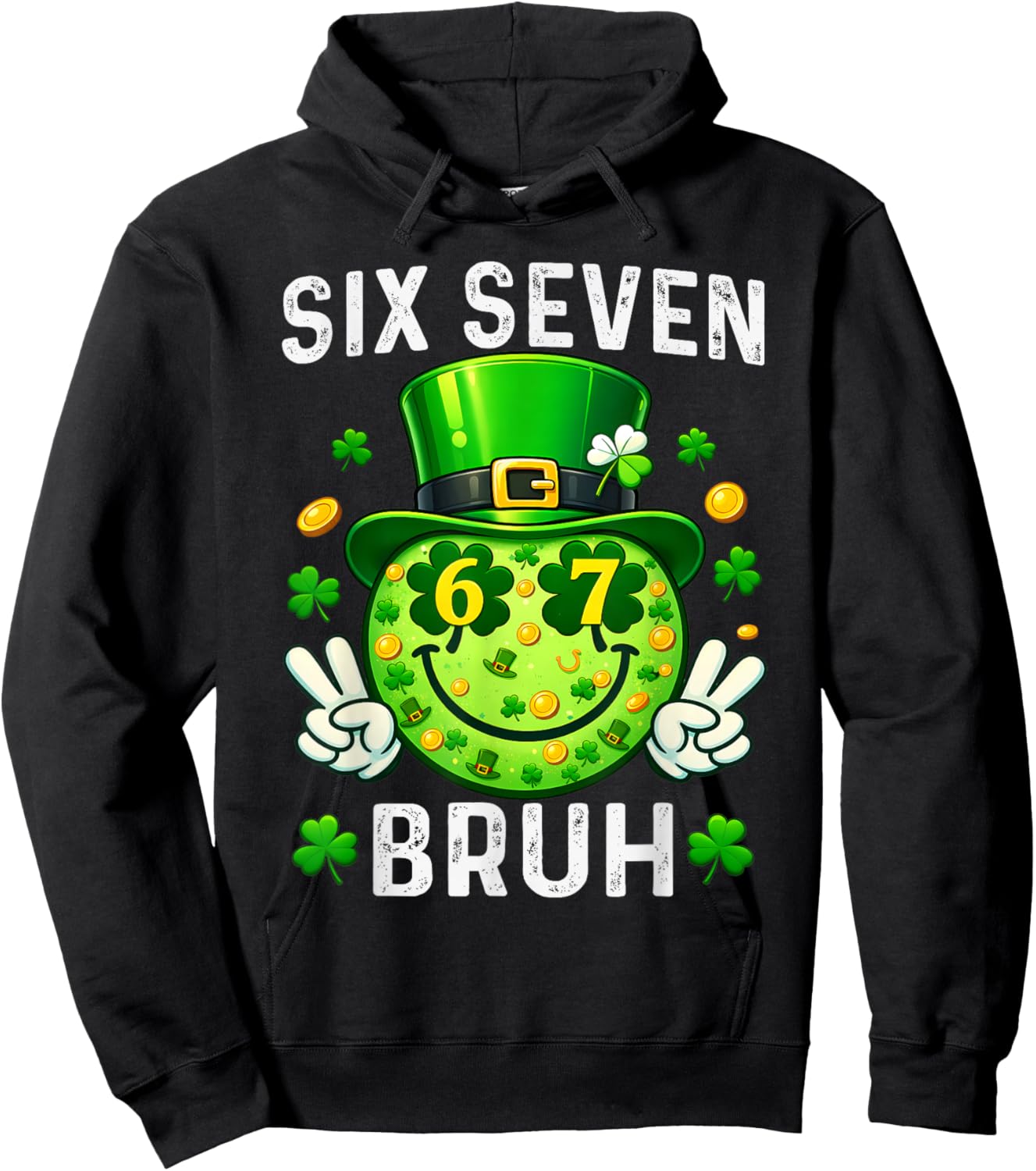 Bruh St Patricks Day Six Seven Kids Boys Men Women 67 Meme Hoodie - Hoodie | Black