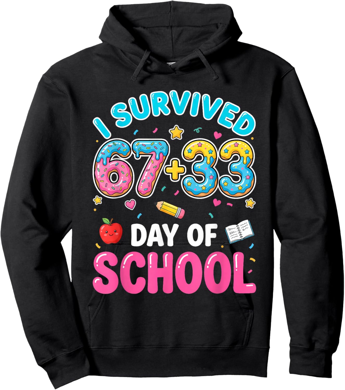 I Survived 100 Days of 67 Funny Meme 100th Day of School 6 7 Hoodie - Hoodie | Black