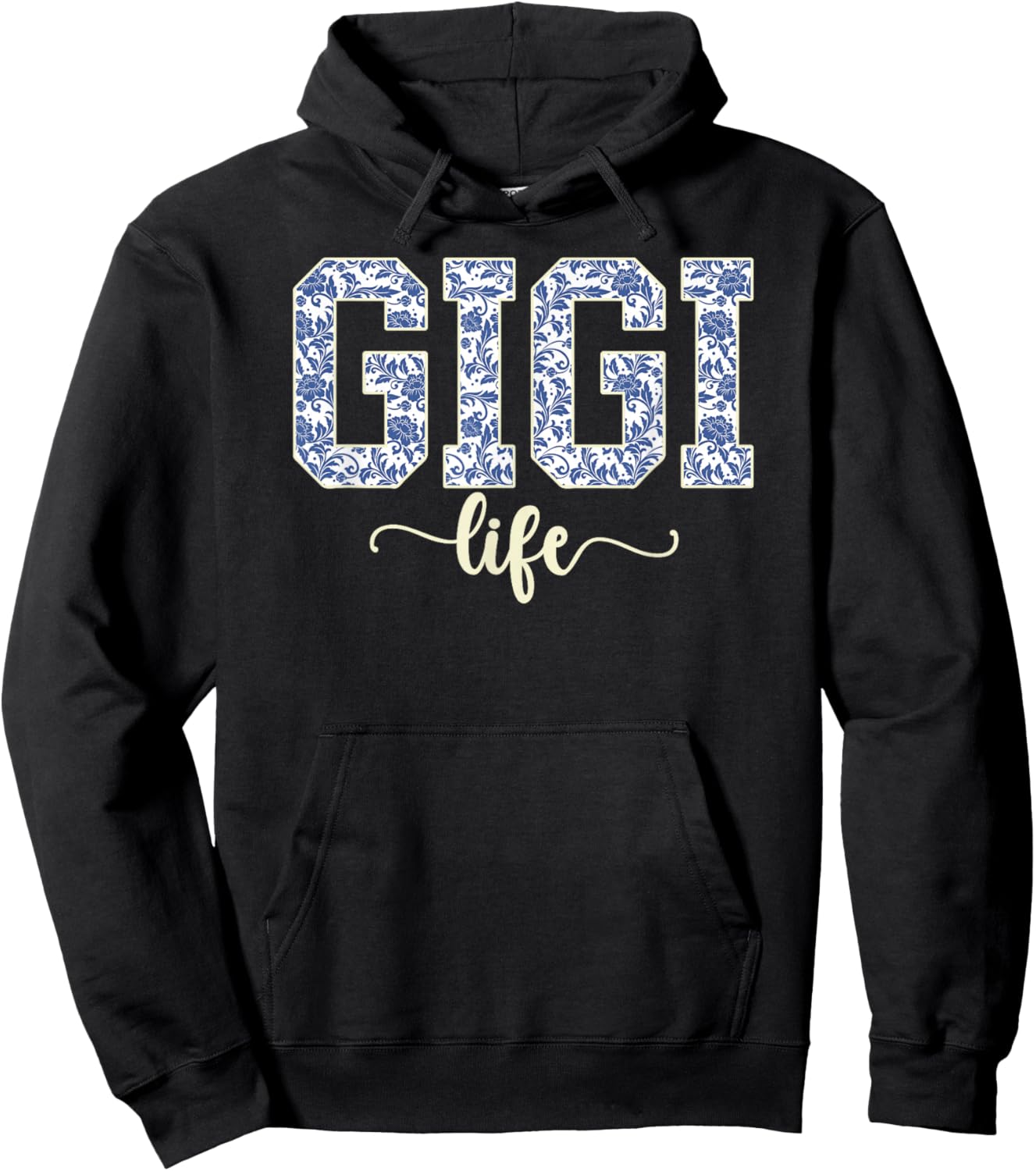 Gigi Life Gigi Grandma Gigi Grandmother Hoodie - Hoodie | Black
