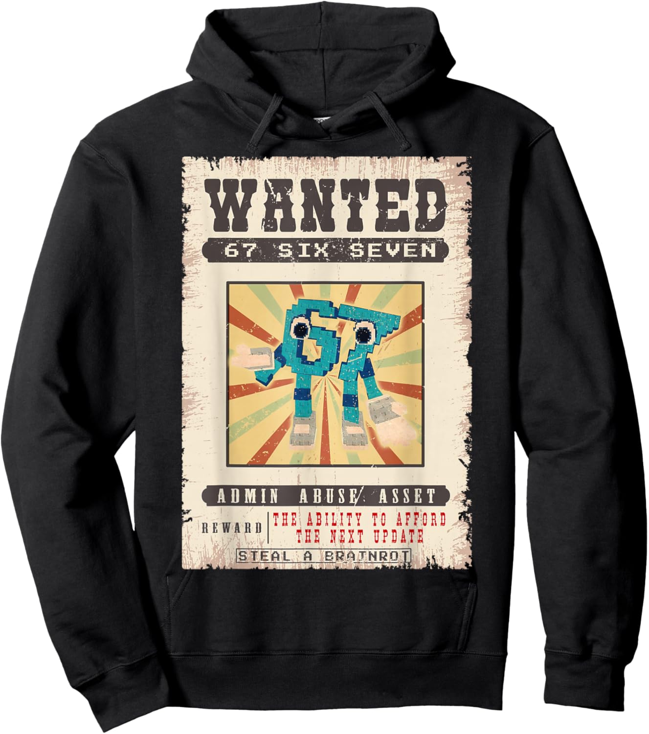 Six Seven 67 Brainrot Funny Wanted Poster for Boys Kids Teen Hoodie - Hoodie | Black