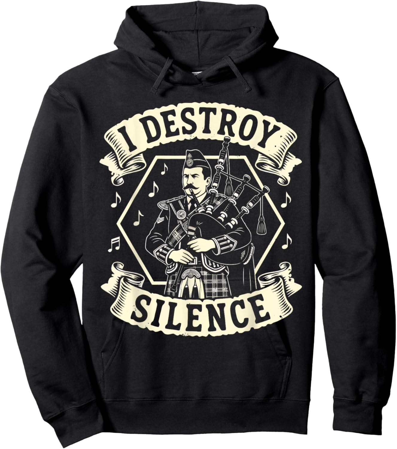Bagpipes Shirt I Destroy Silence Scottish Bagpiper Men Women Hoodie - Hoodie | Black