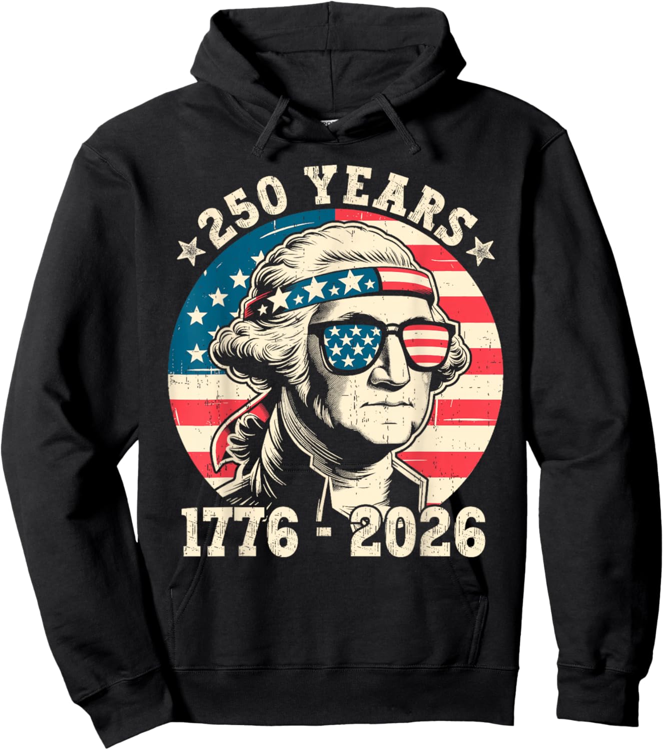 250 Years American 1776 2026 250th USA Years Patriotic USA Hoodie - Hoodie | Black