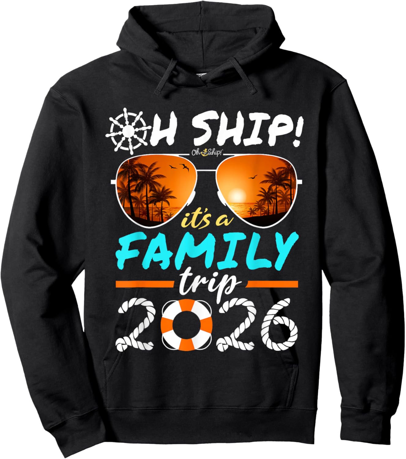 Oh Ship It's a Family Trip 2026 Matching Family 2026 Cruise Hoodie - Hoodie | Black