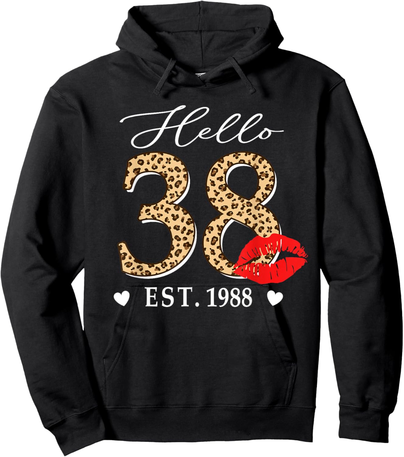 Hello 38 Fabulous Since 1988 38th Birthday Lips Leopard Hoodie - Hoodie | Black