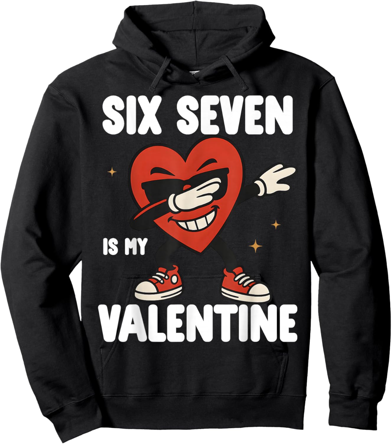67 Valentine's Day for Boys Girls Kids 6 7 Meme Six Seven Hoodie - Hoodie | Black