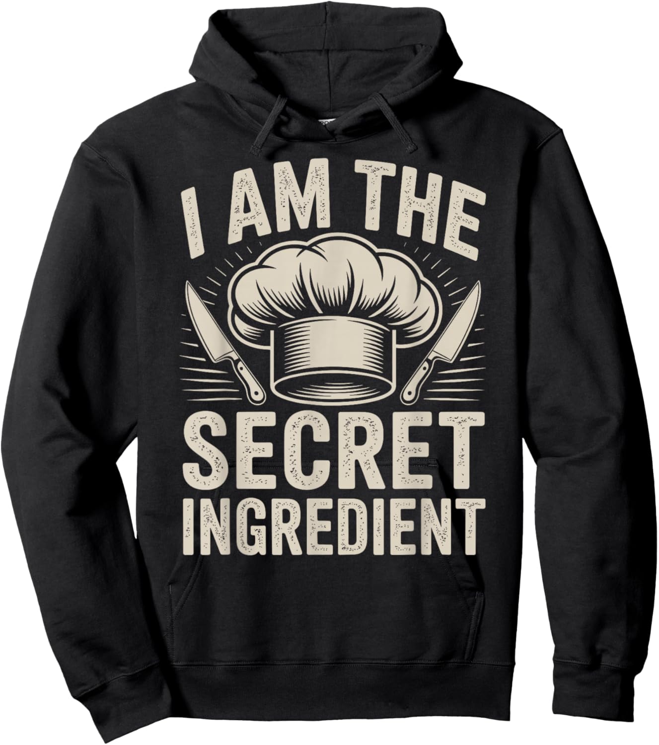 Funny Chef I Am The Secret Ingredient Hoodie - Hoodie | Black