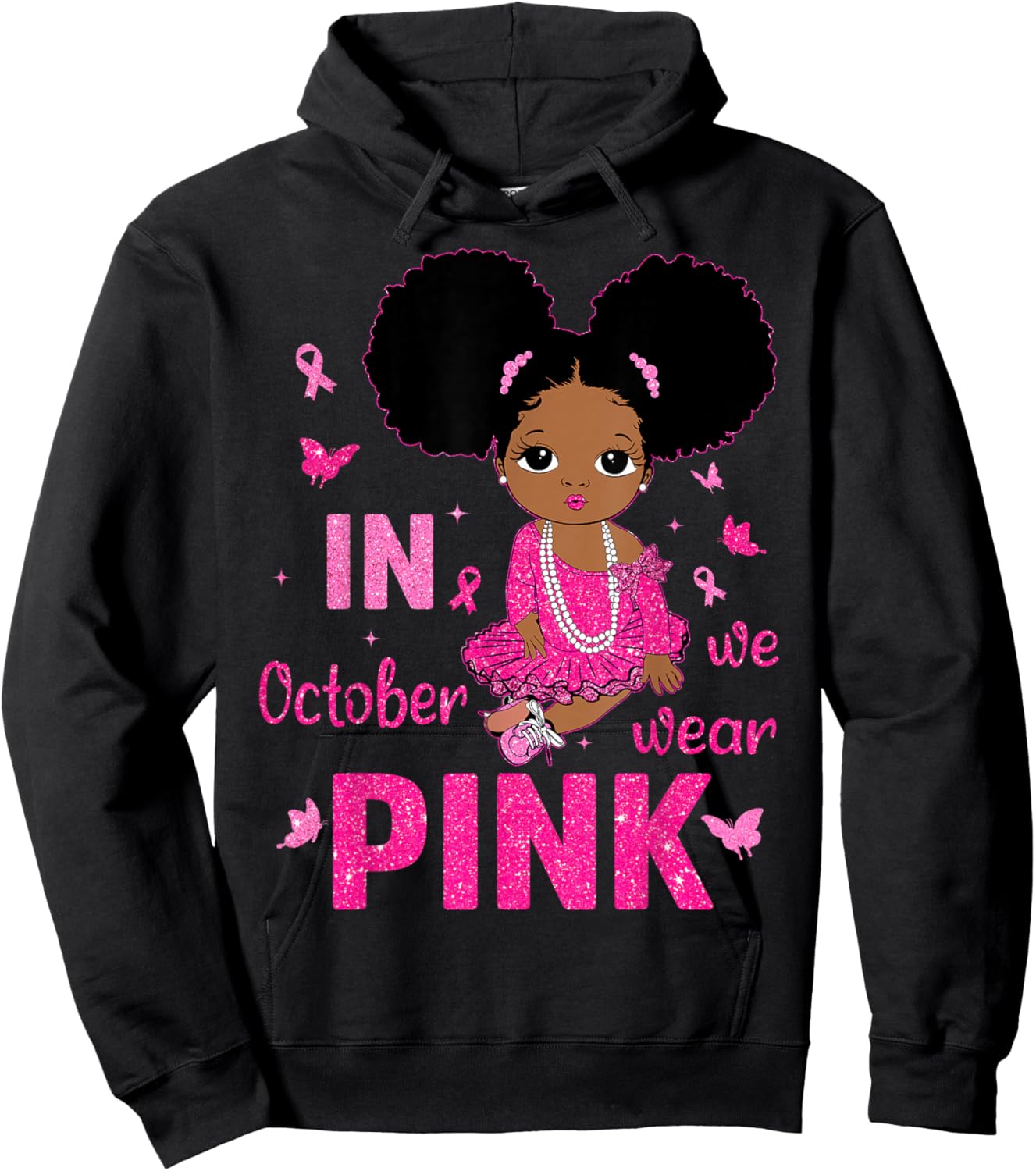 Messy Bun in October We Wear Pink Breast Cancer Black Girls Hoodie - Hoodie | Black