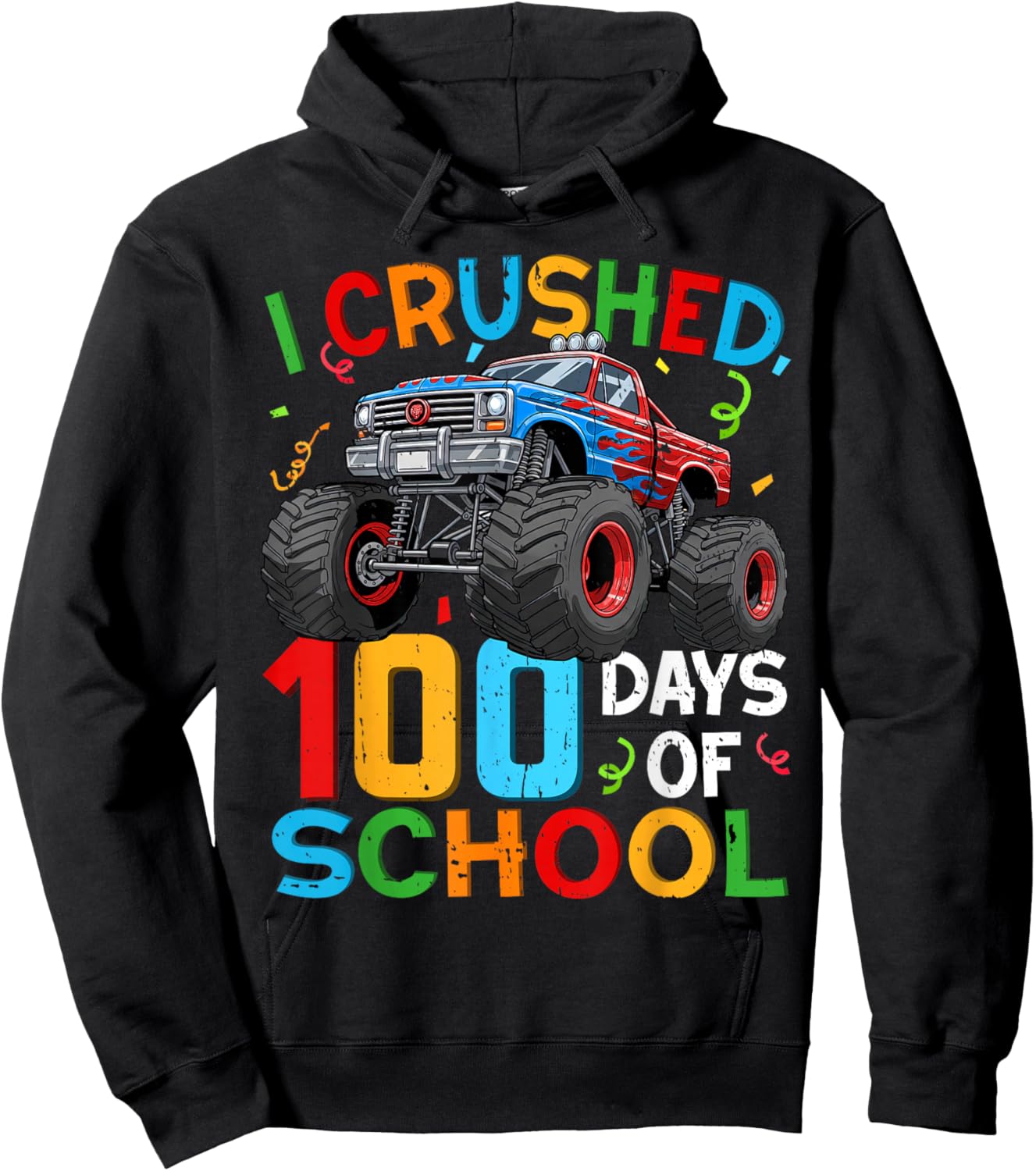 100 Days of School Monster Truck Happy 100th Day of School Hoodie - Hoodie | Black
