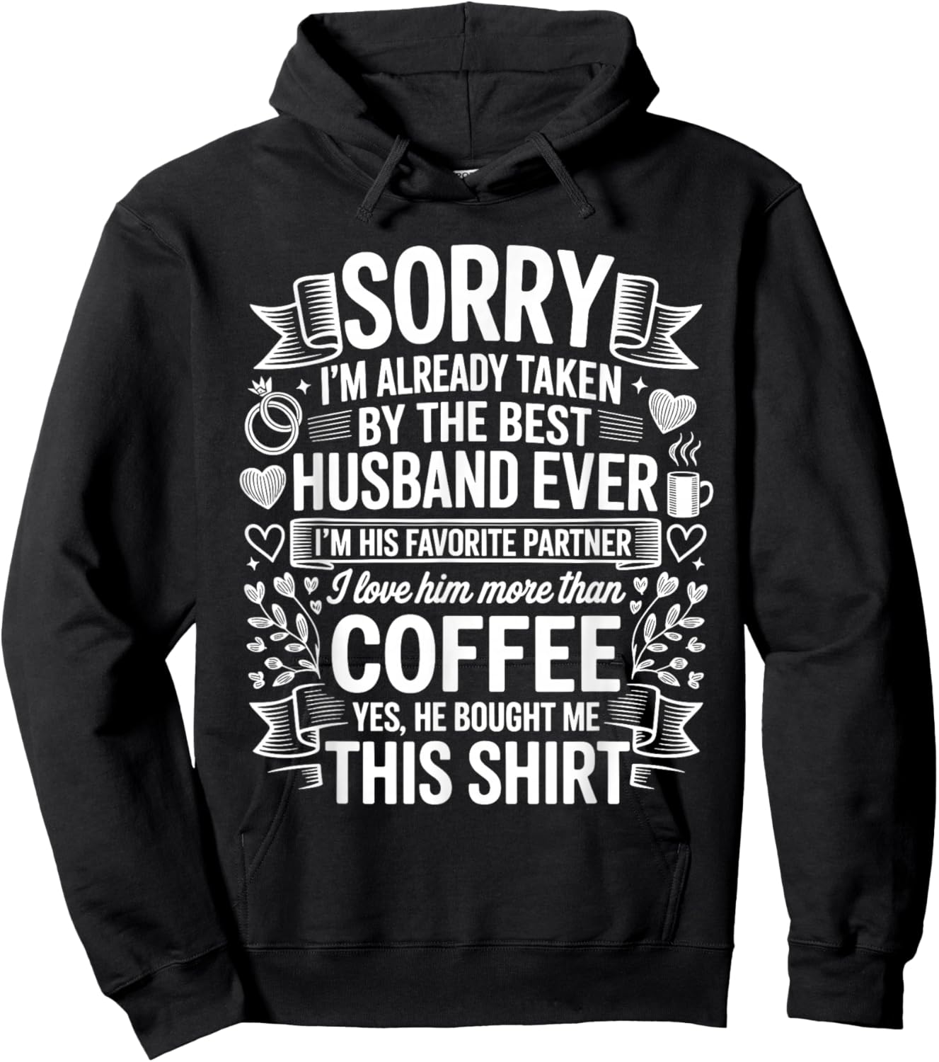 Funny Wife Best Husband Ever Funny Father's Day Hoodie - Hoodie | Black