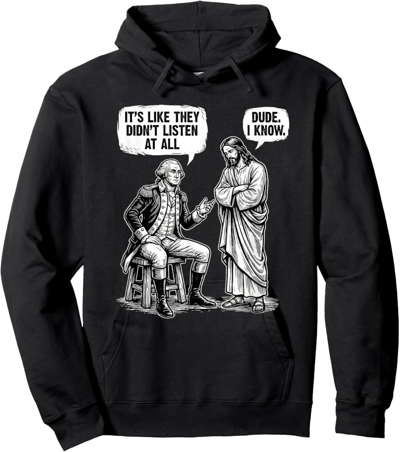 Funny Meme Design George Washington Jesus Bro Same Hoodie - Hoodie | Black