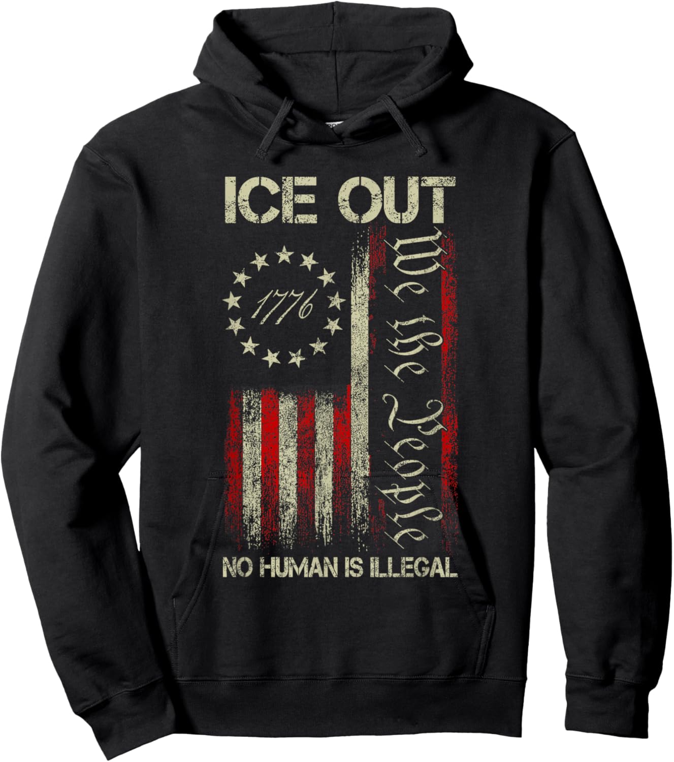 Ice Out No Human is Illegal US Flag Distressed Men Women Hoodie - Hoodie | Black