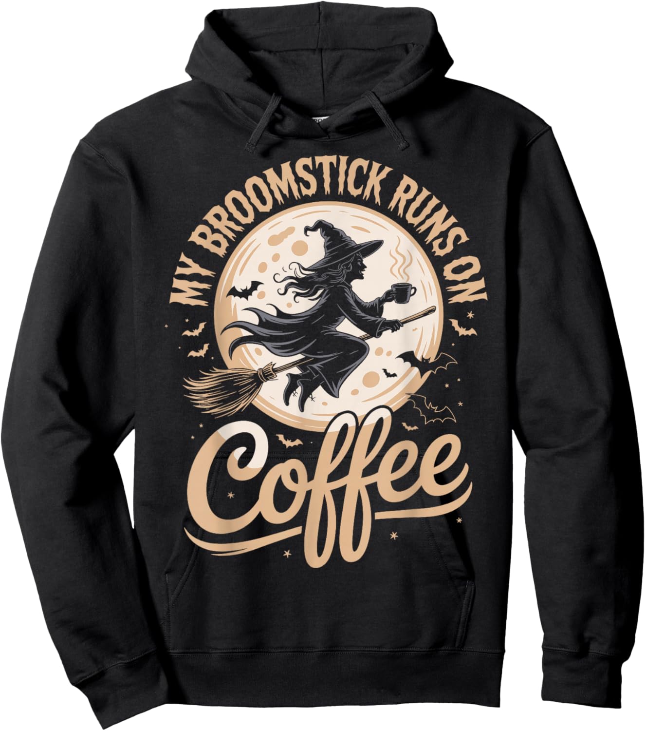 My Broomstick Runs On Coffee Hoodie - Hoodie | Black