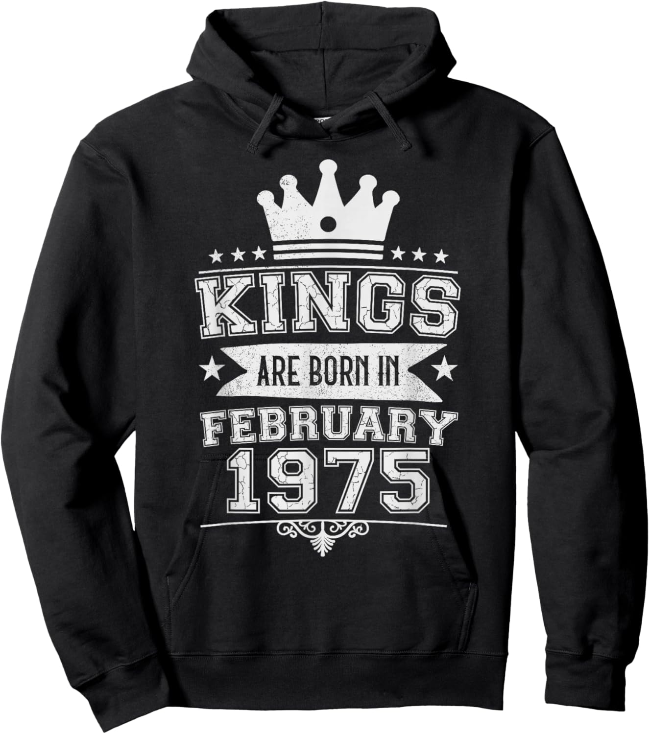 Kings are Born in February 1975 51st Birthday Men Boys Hoodie - Hoodie | Black