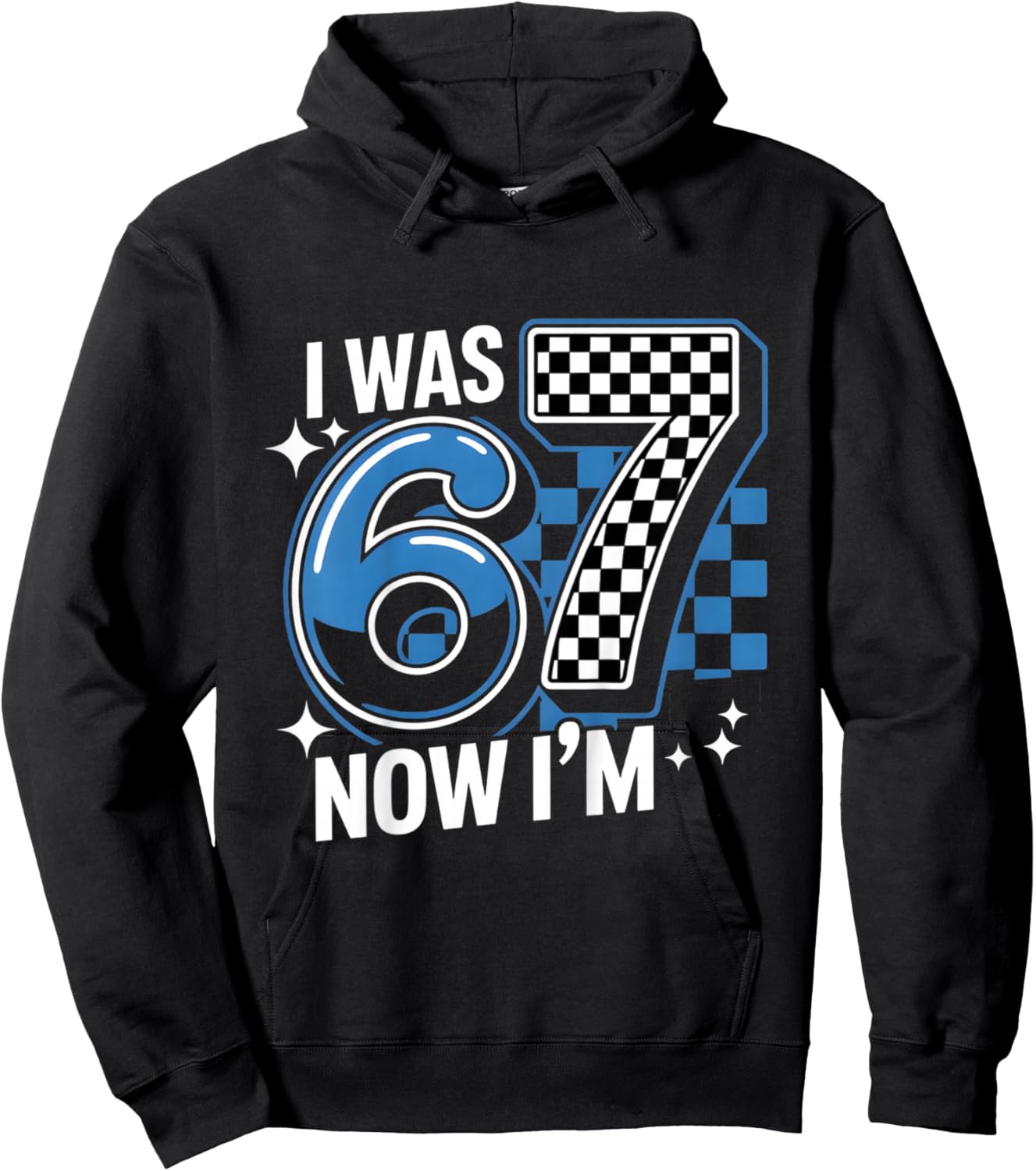 Blue Checkered I was 6 Now I'm 7 Funny 67 Birthday Boys Hoodie - Hoodie | Black