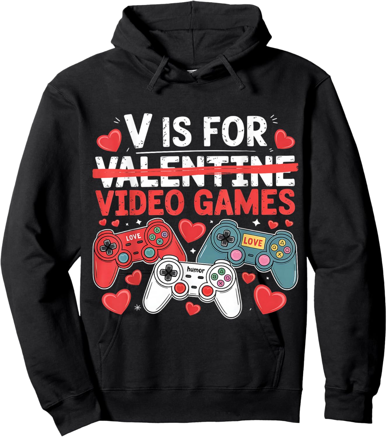 V is for Video Games Funny Valentines Gamer Hoodie - Hoodie | Black