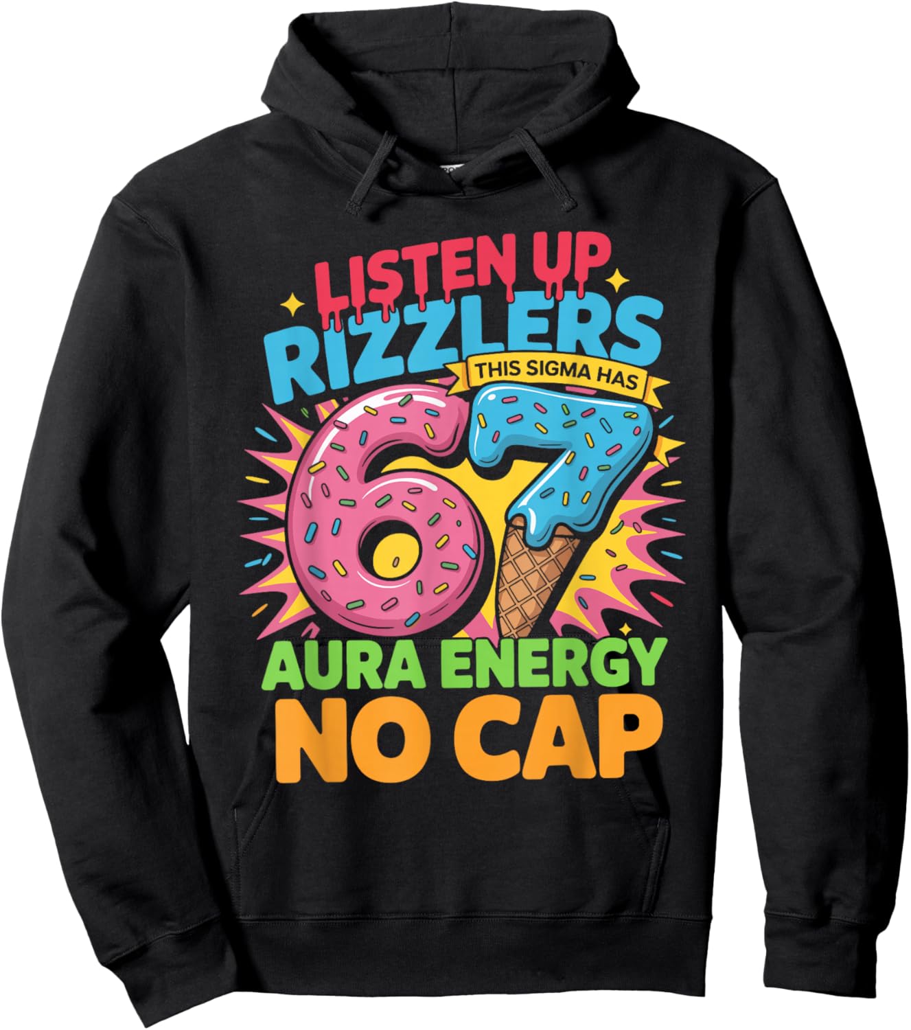 67 Six Seven Get Sendy Meme Design Funny 6 7 Sigma Rizzlers Hoodie - Hoodie | Black