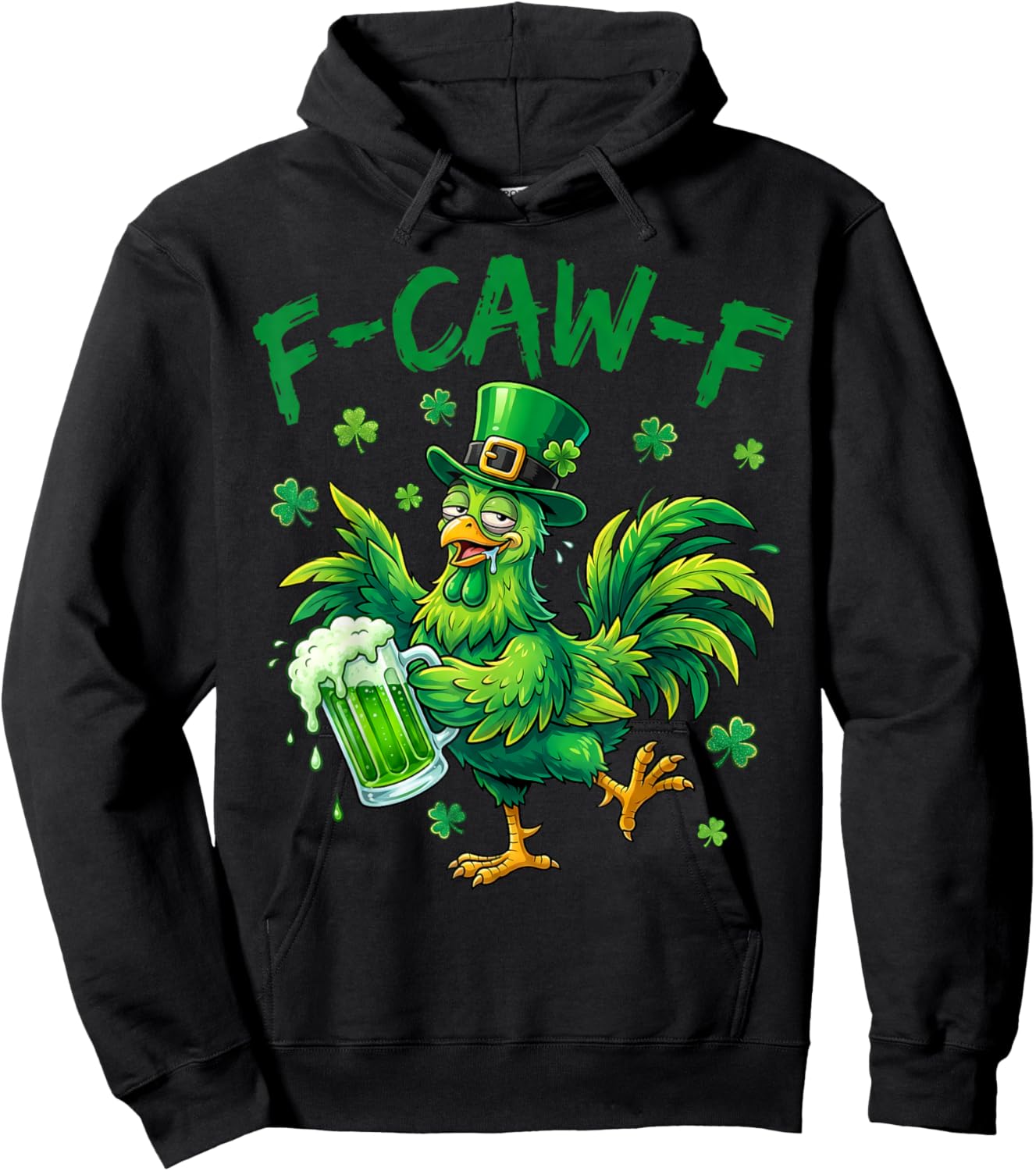 F Caw F Funny St Patricks Day Rooster Hoodie - Hoodie | Black