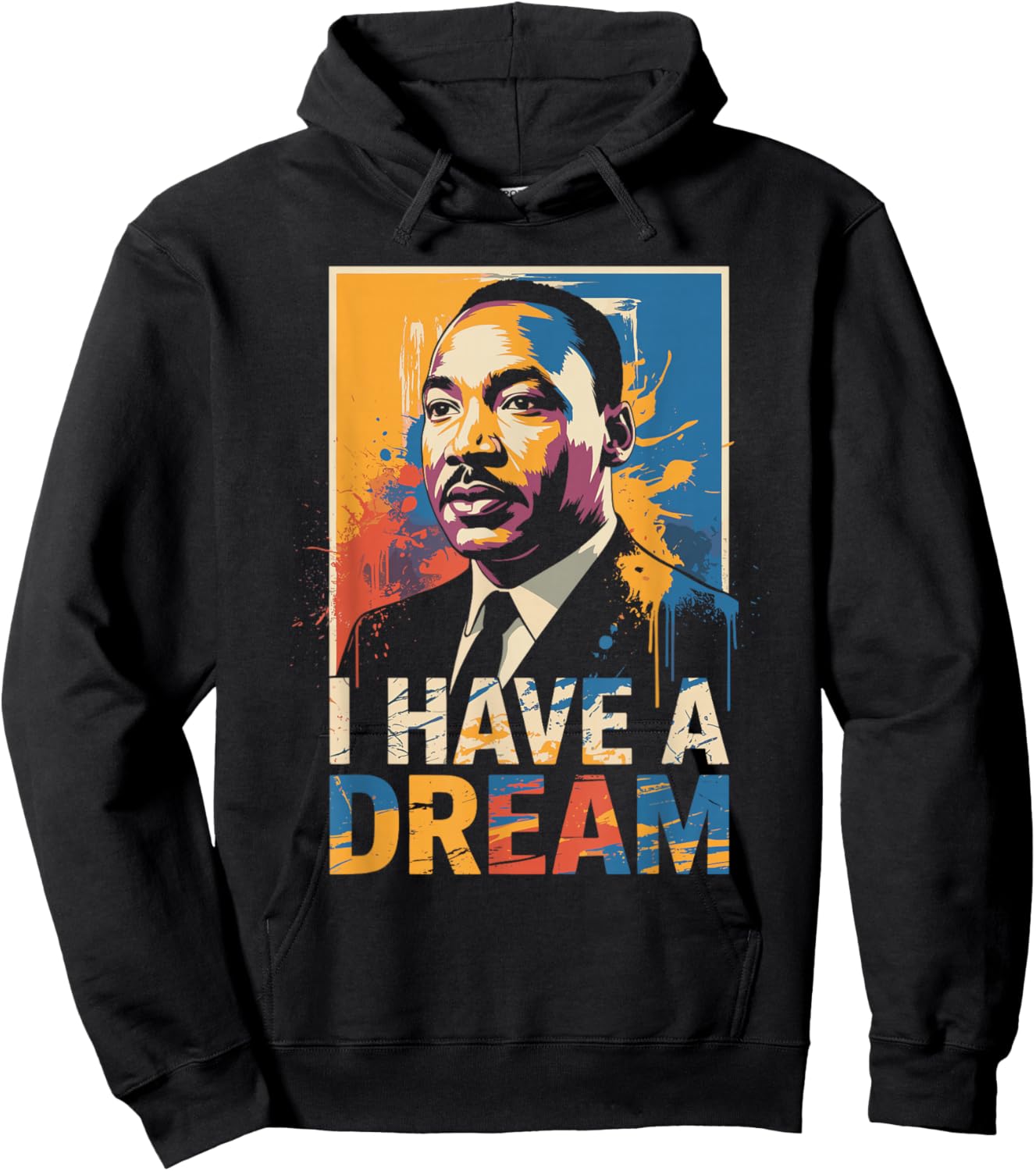 Black History Month Martin Have Dream Luther King Day Hoodie - Hoodie | Black