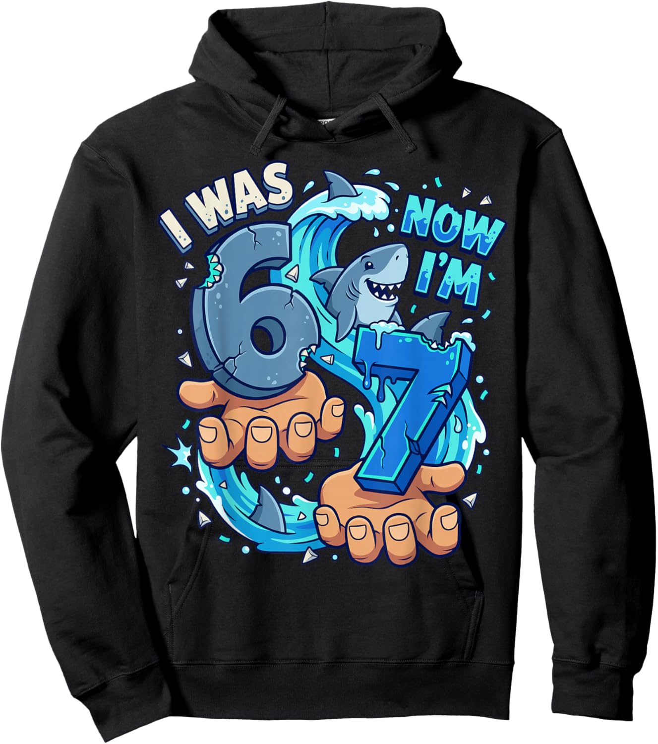 I was 6 Now I'm 7 7th Birthday 6 7 Birthday Boys Hoodie - Hoodie | Black