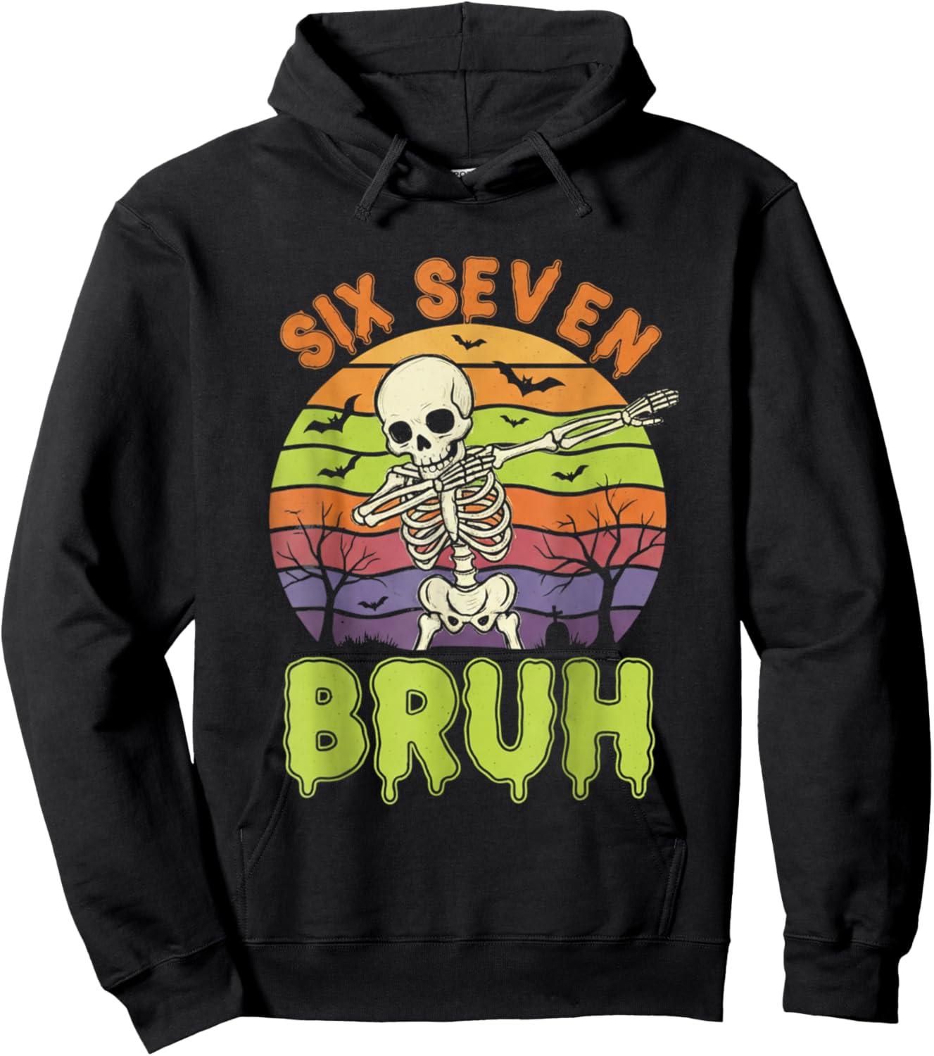 67 Halloween Meme 6 7 Skeleton Six Seven Numbers Funny Bruh Hoodie - Hoodie | Black