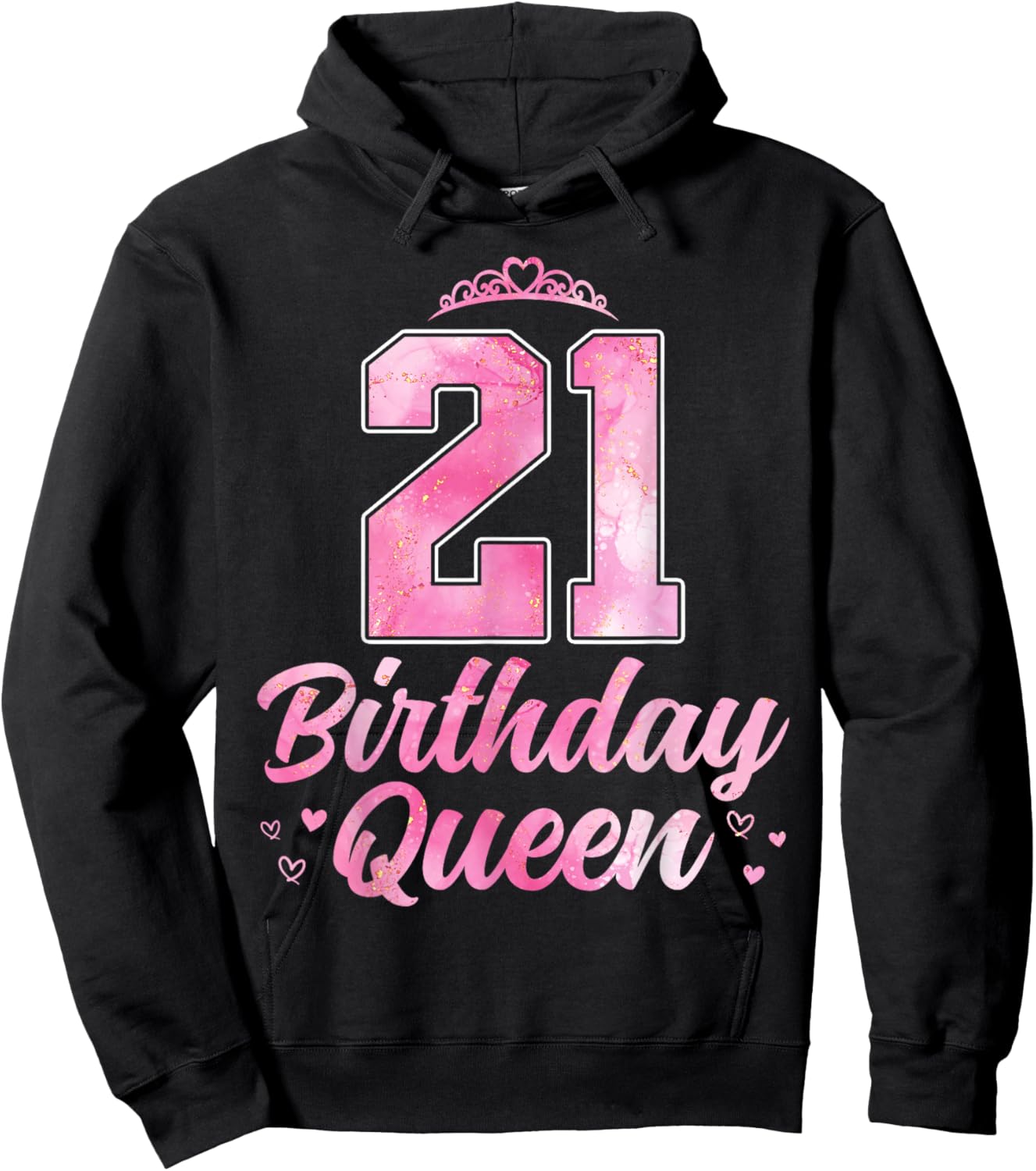 21st Birthday Queen Cute 21 Years Old Girls Hoodie - Hoodie | Black