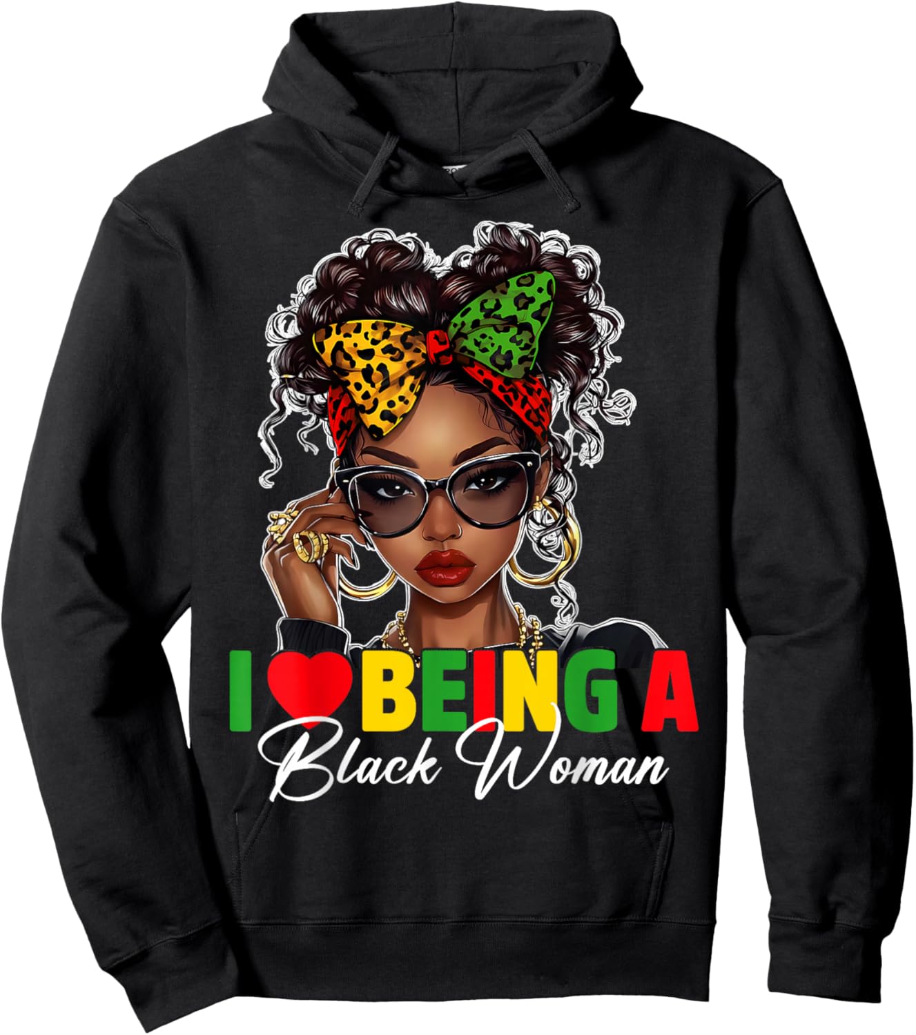 I Love Being A Black Woman Funny Black Woman History Month Hoodie - Hoodie | Black