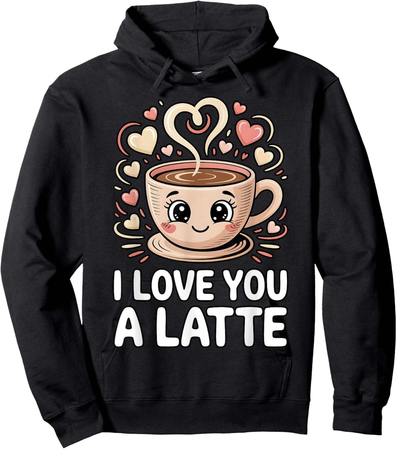 I Love You A Latte Cute Coffee Pun Valentine's Day Hoodie - Hoodie | Black