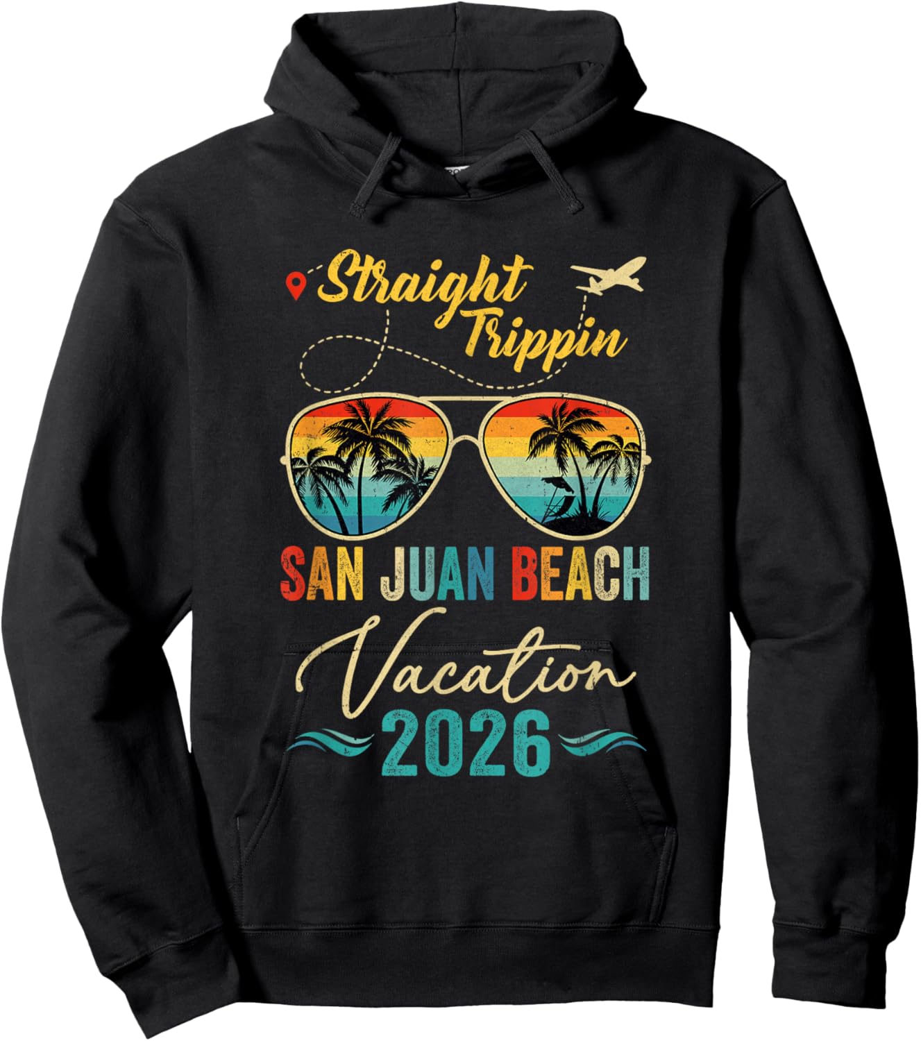 Straight Trippin San Juan Beach 2026 Family Summer Vacation Hoodie - Hoodie | Black