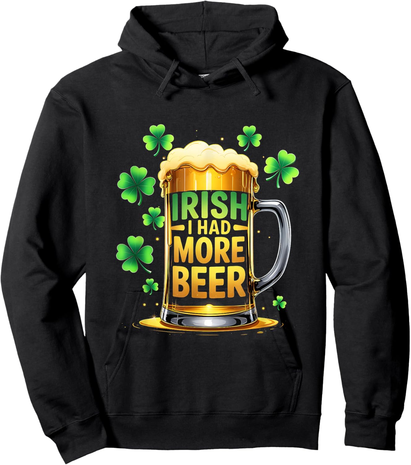 Lucky Shamrock Irish St. Patricks Day Drinking Beer Hoodie - Hoodie | Black