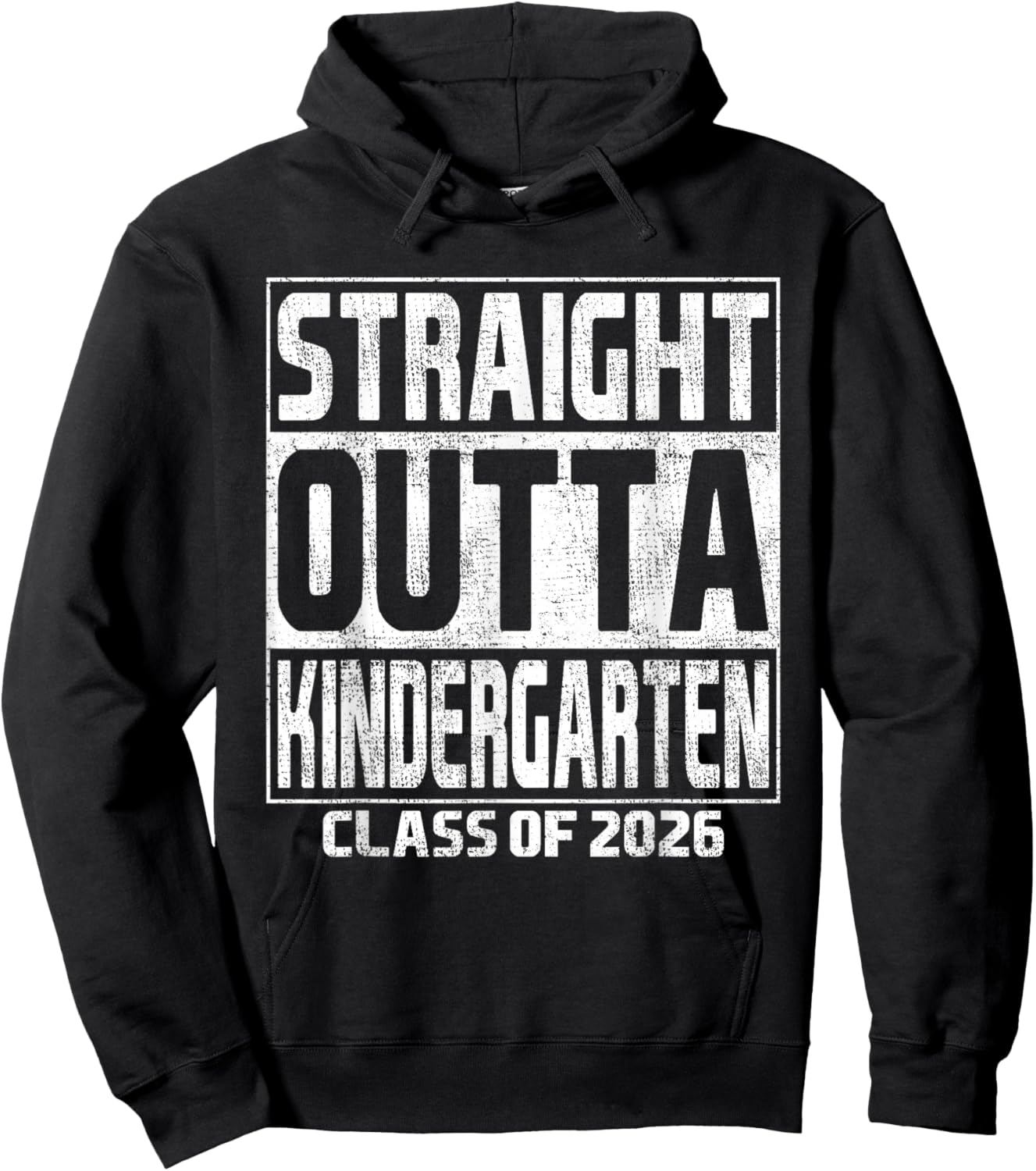 Straight Outta Kindergarten Graduation Class of 2026 School Hoodie - Hoodie | Black