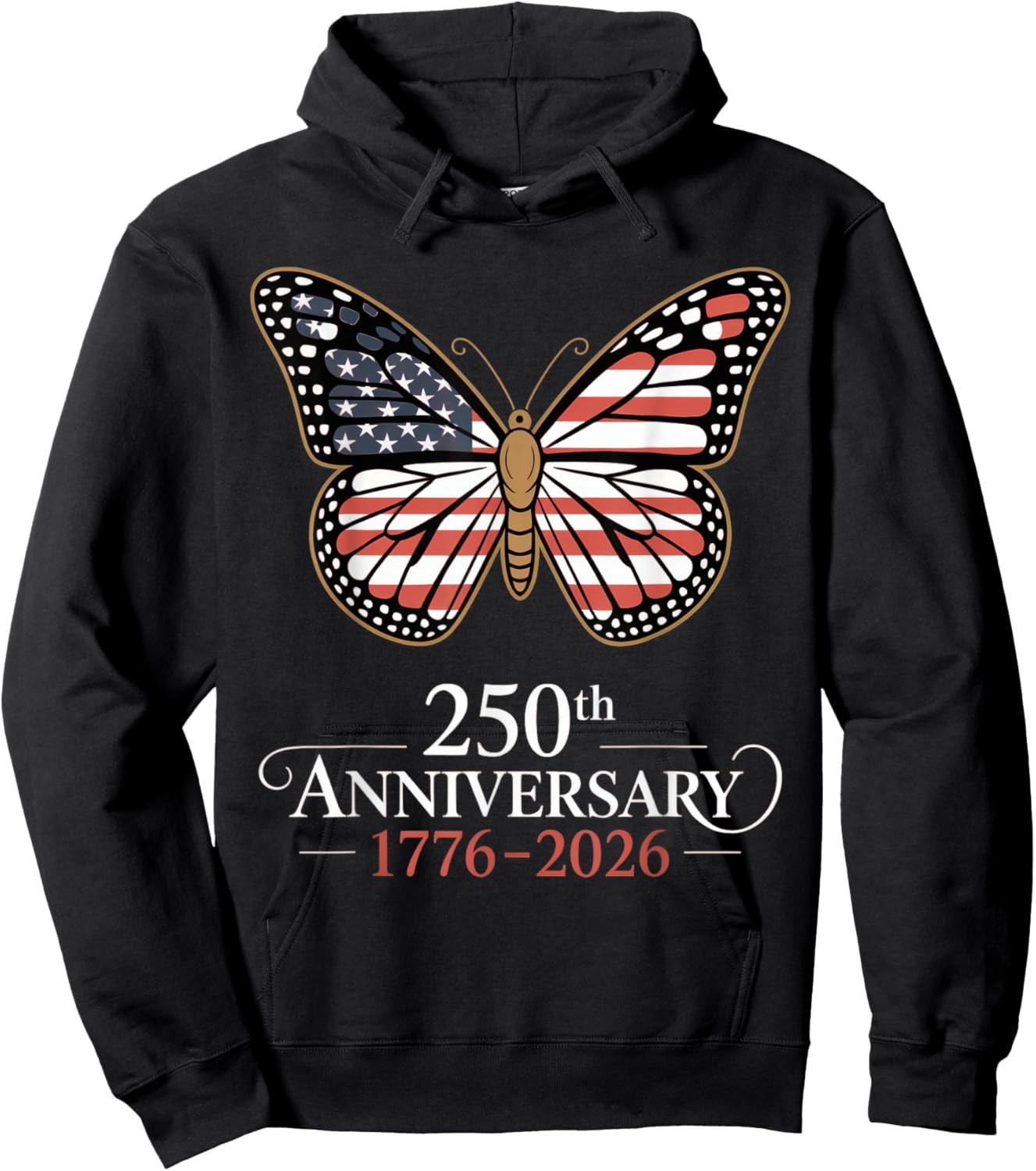 Butterfly USA Flag 4TH of July 1776 2026 250th Anniversary Hoodie - Hoodie | Black