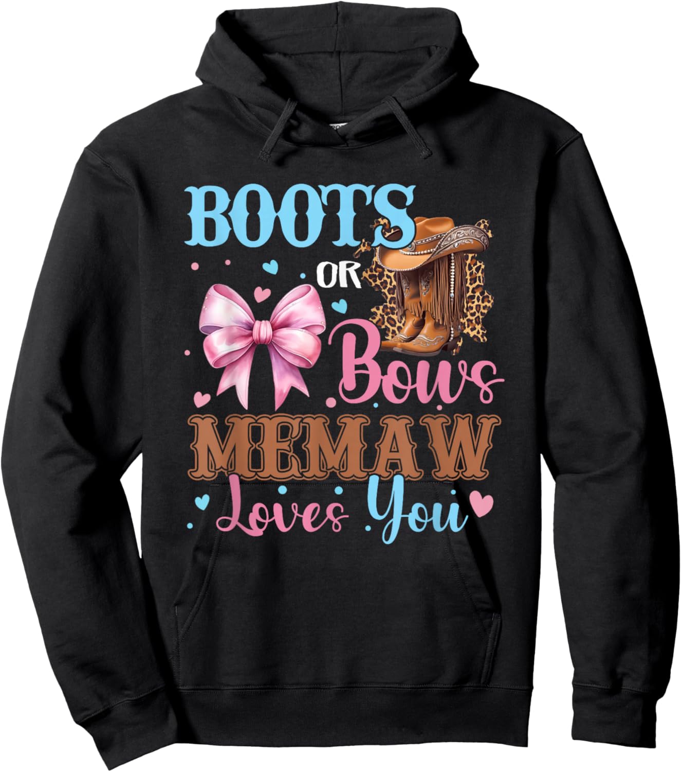 Boots or Bows Memaw Loves You Gender Reveal Family Hoodie - Hoodie | Black