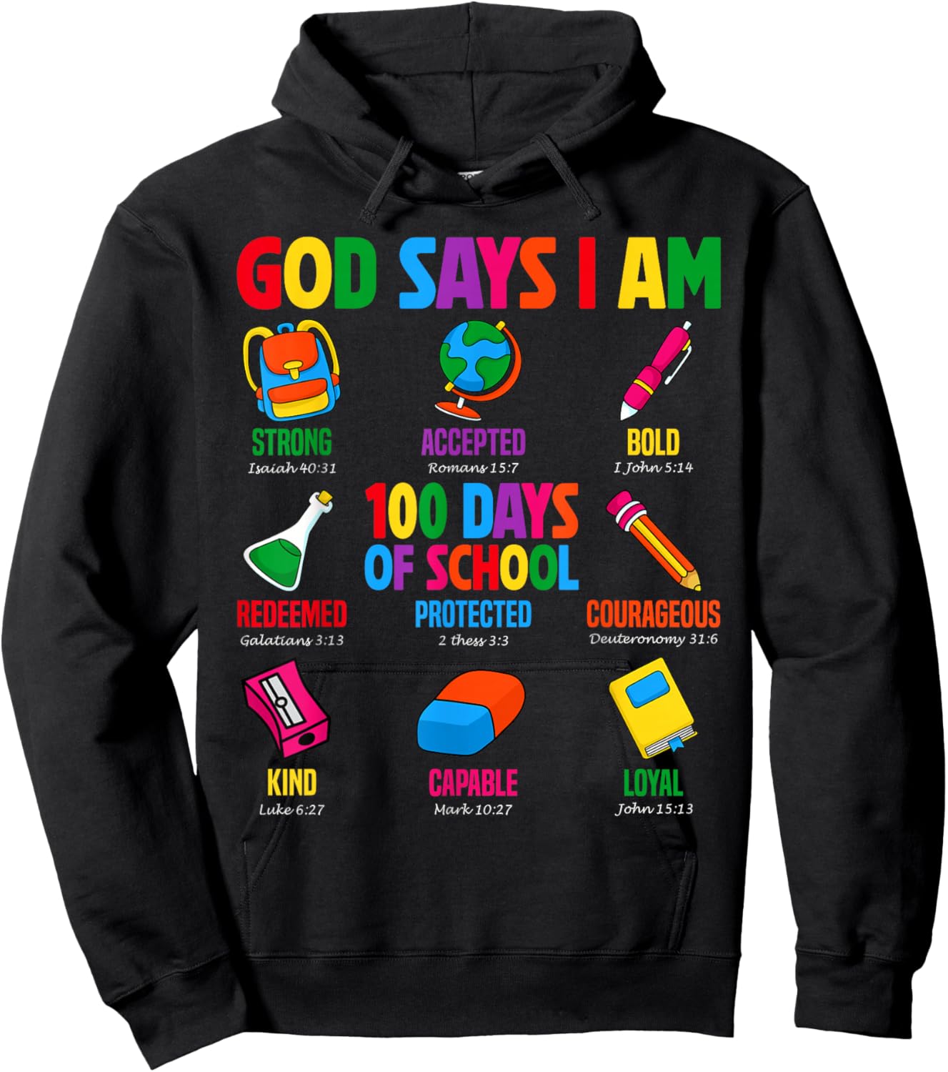 God Says I Am 100 Days of School Christian Students Teachers Hoodie - Hoodie | Black