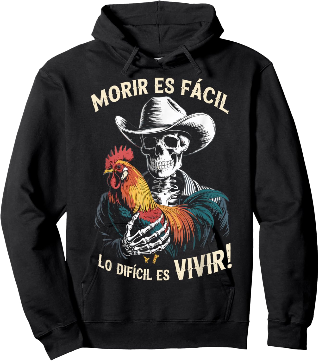 Morir ES Facil O Lo Difícil ES Vivir Hoodie - Hoodie | Black