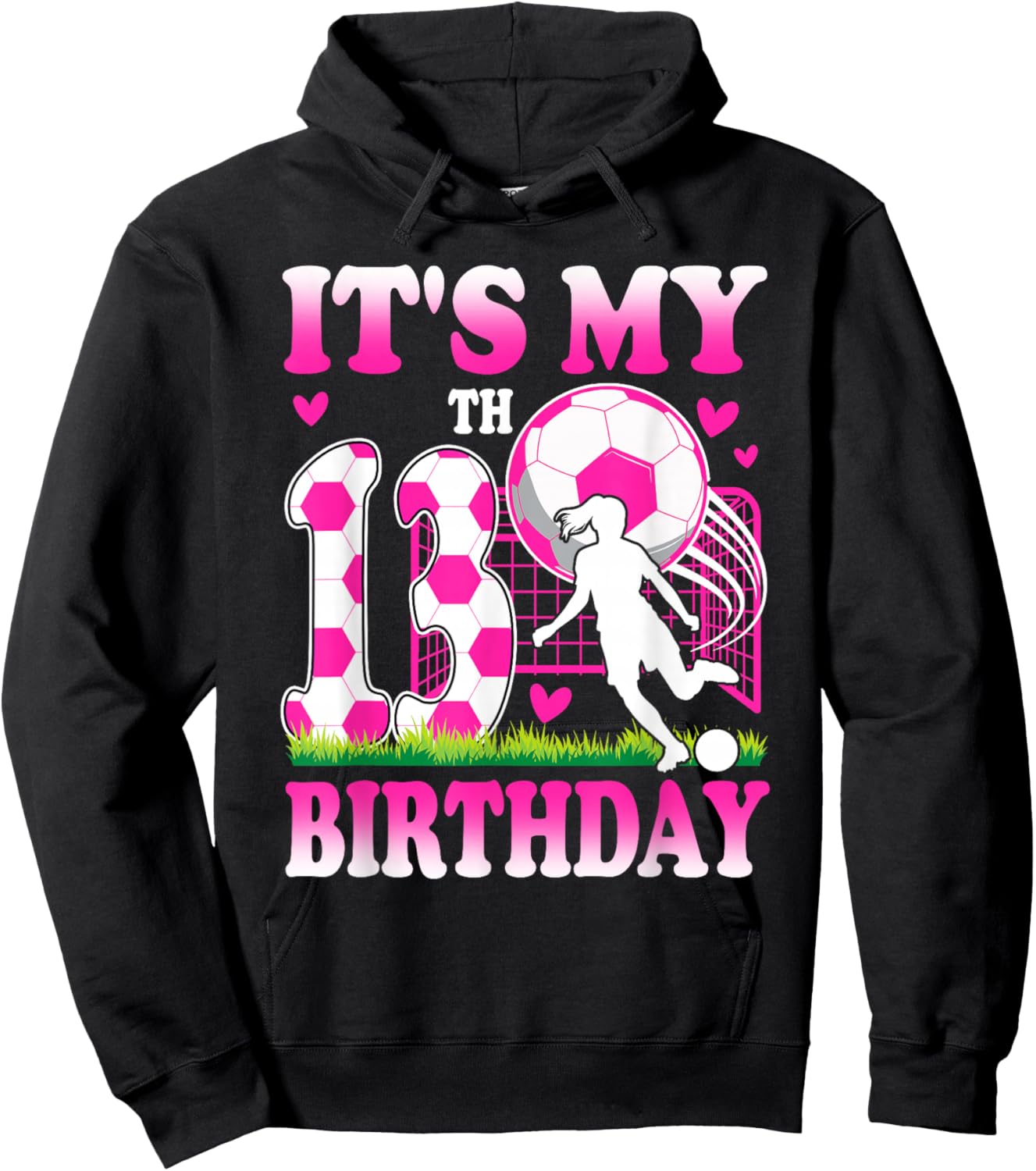 13 Year Old Girl Birthday Soccer Themed Party 13th Birthday Hoodie - Hoodie | Black